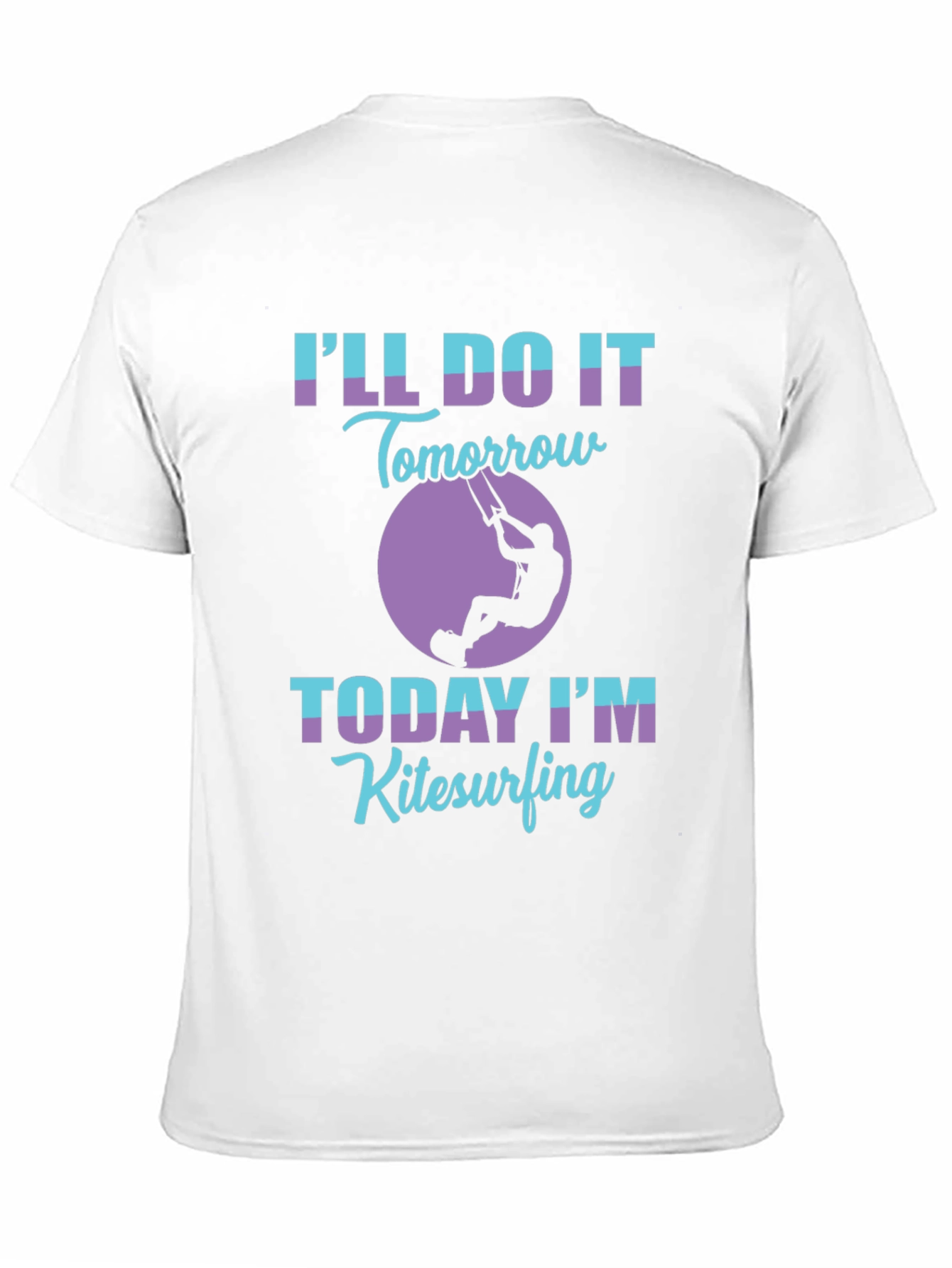 Kitesurfing Graphic Tee - Ill Do It Tomorrow