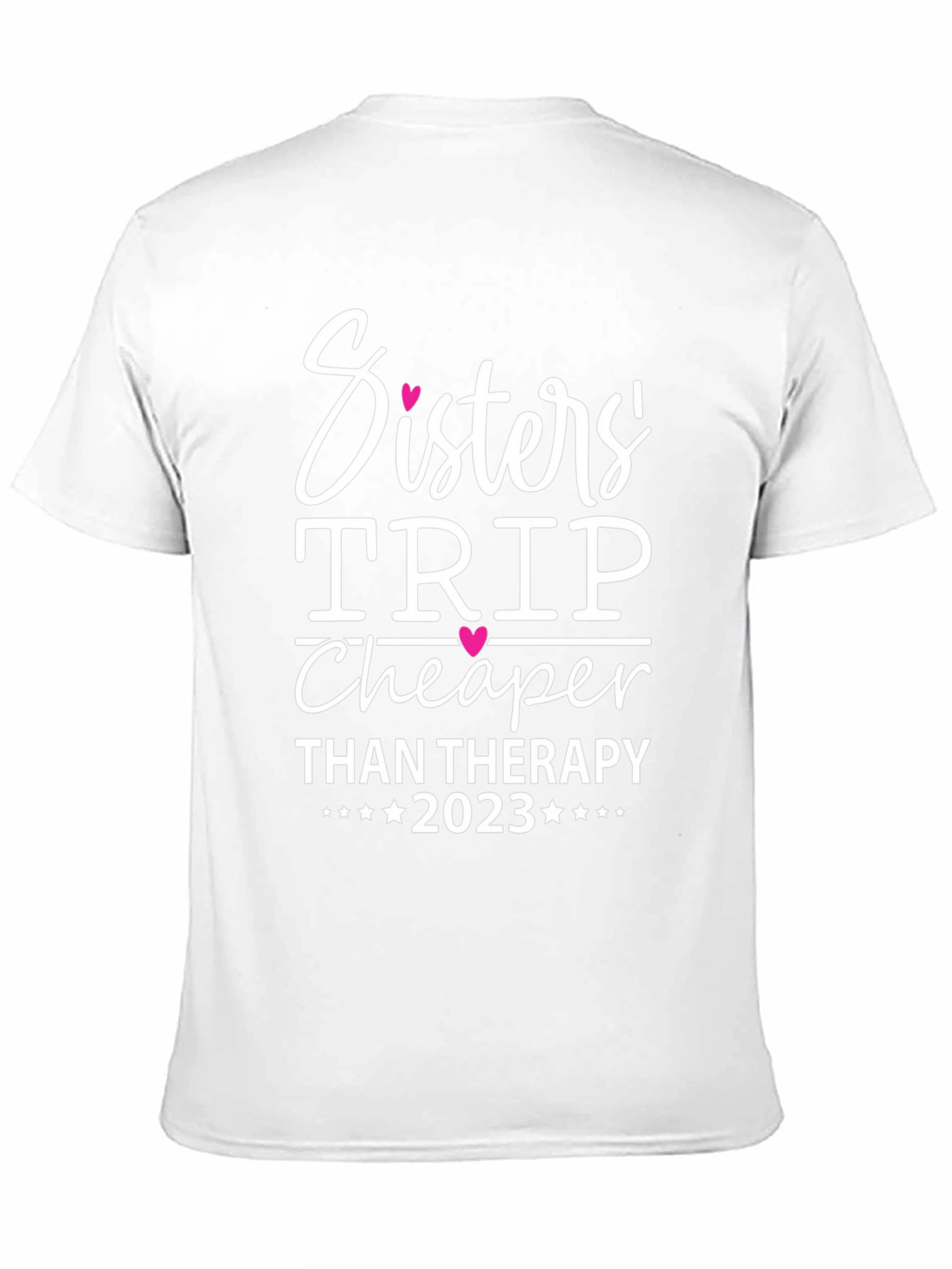 Sisters Trip Cheaper Than Therapy 2023 T-Shirt