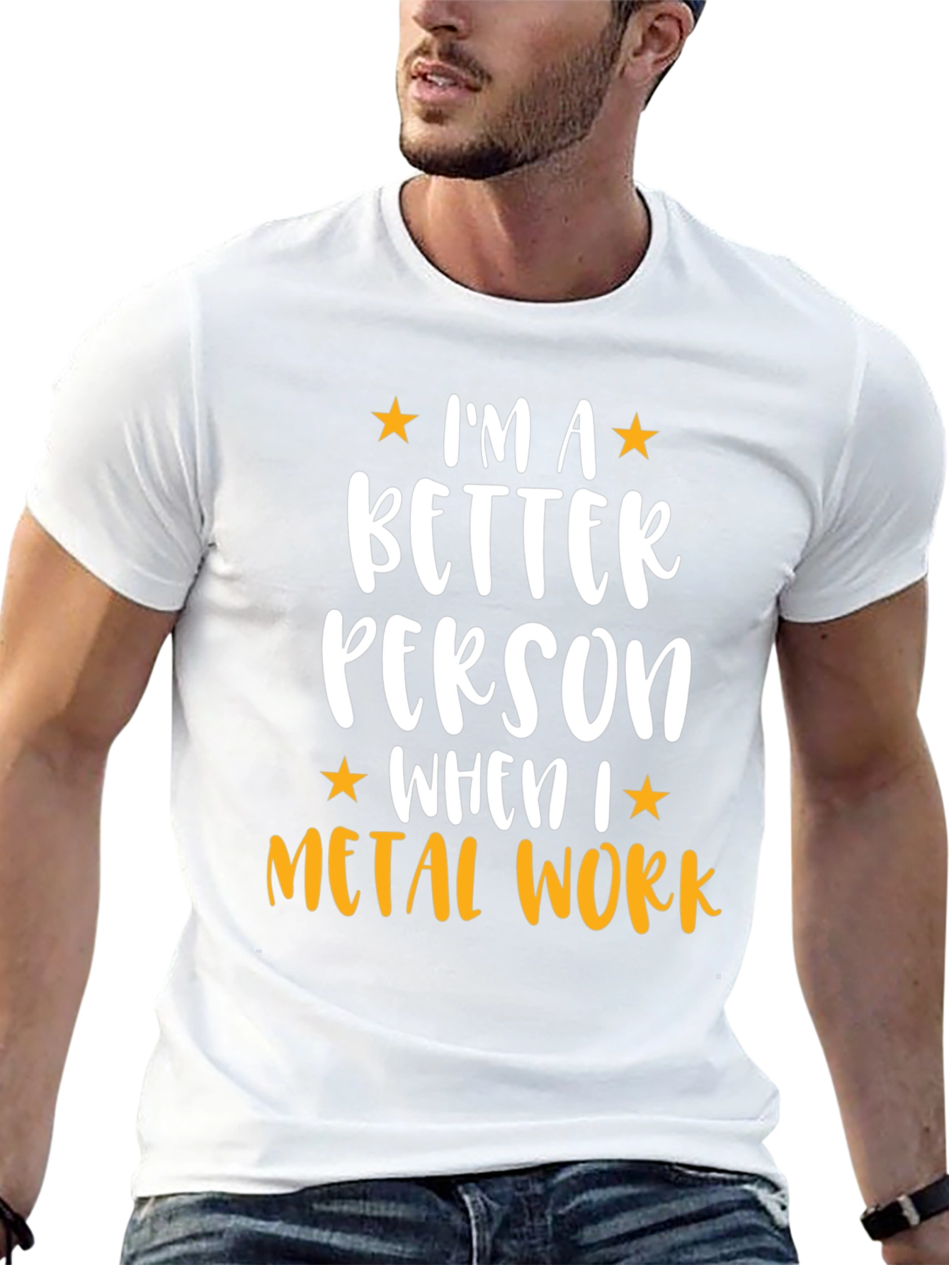 Metal Work T-Shirt - Im a Better Person