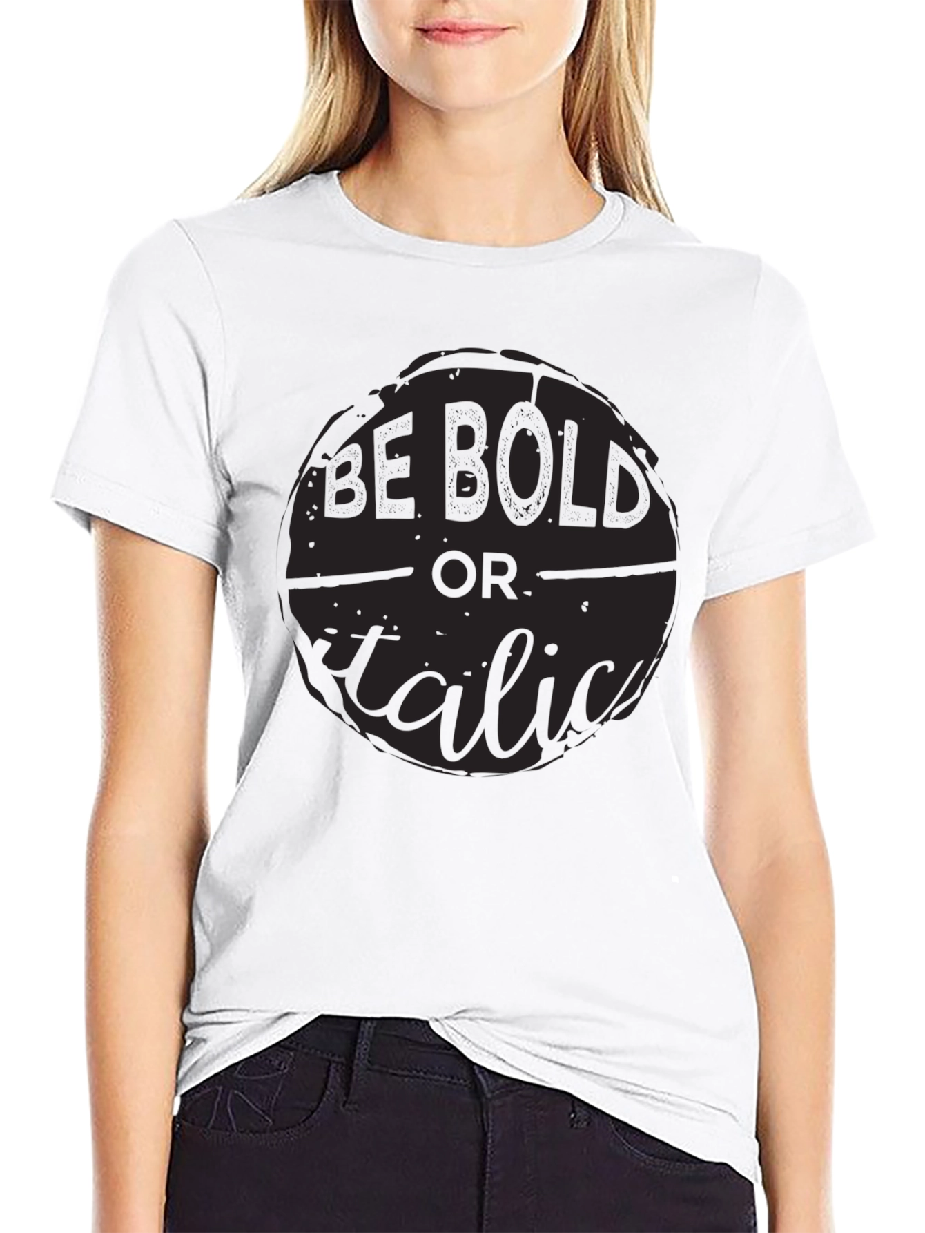 Be Bold or Italic Graphic Print Black Tee