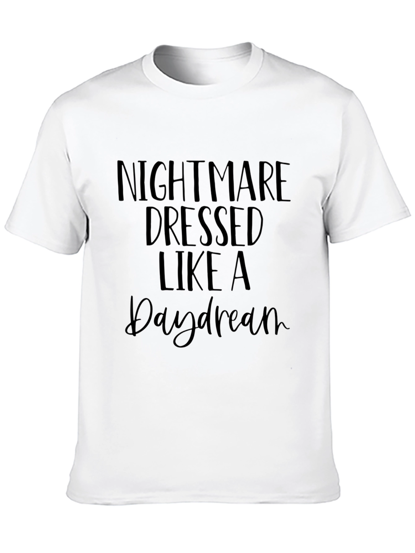 Nightmare Dressed Like A Daydream Black Graphic Tee