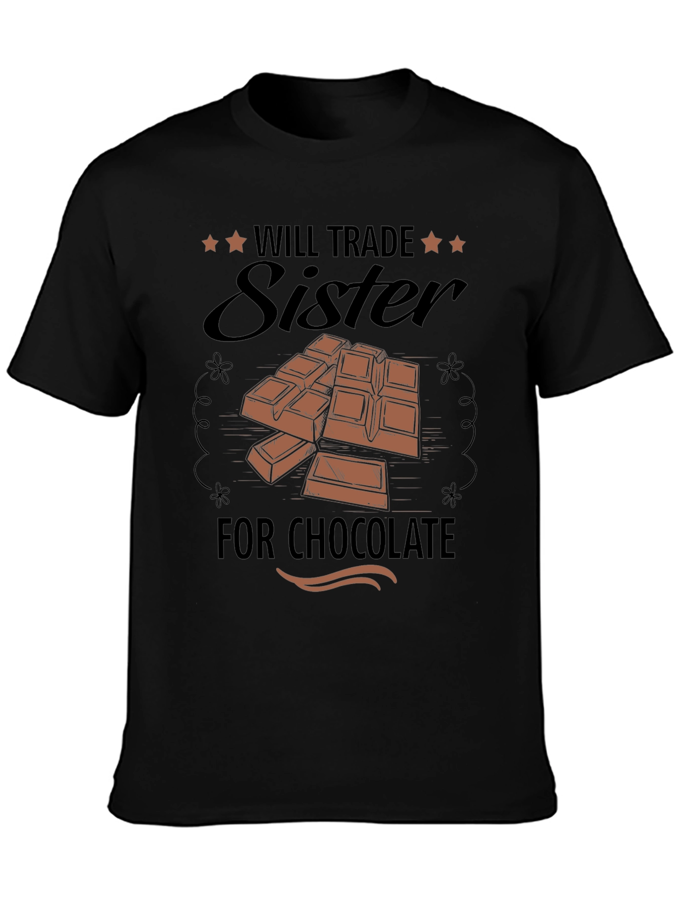 Will Trade Sister for Chocolate Graphic T-Shirt