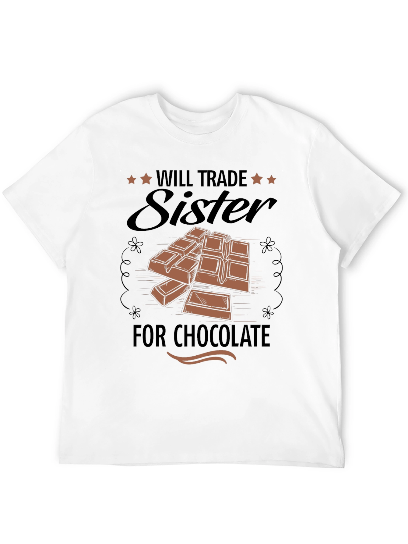 Will Trade Sister for Chocolate Graphic T-Shirt