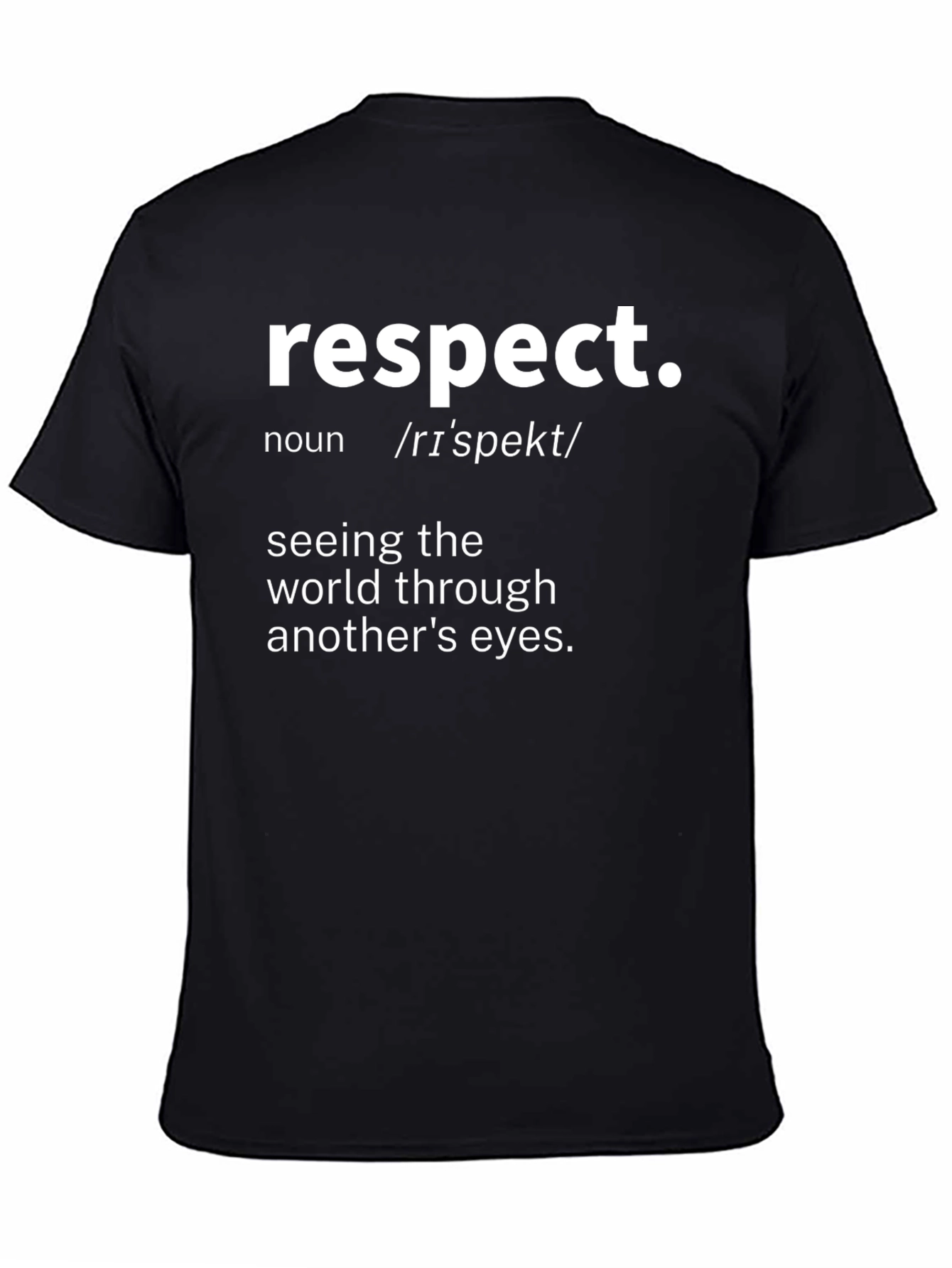 Respect Definition T-Shirt - Black