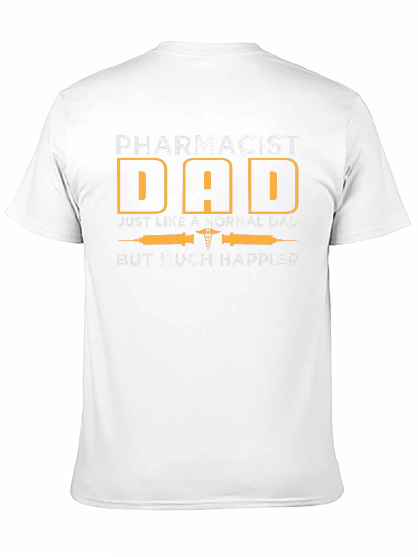 Pharmacist Dad Graphic Tee - Happy Fathers Day Gift