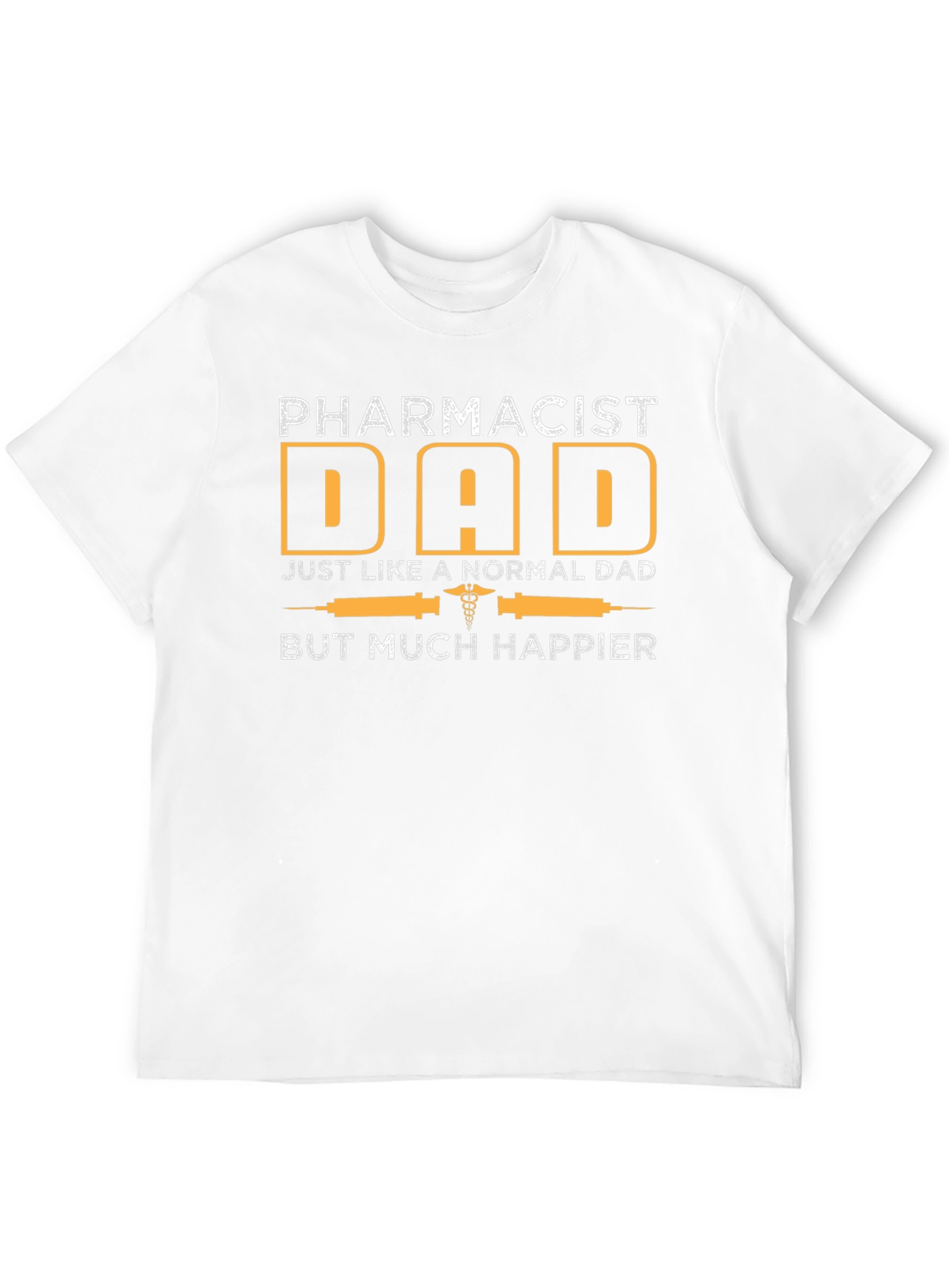 Pharmacist Dad Graphic Tee - Happy Fathers Day Gift