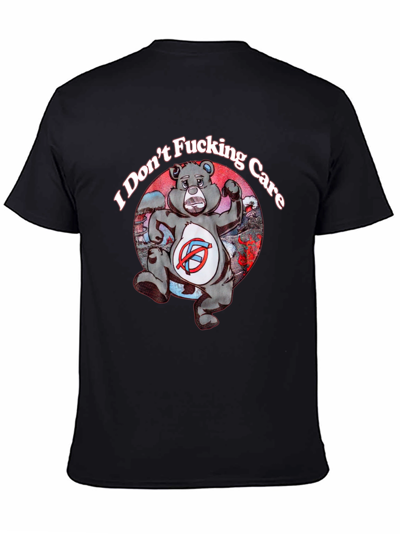 I Dont Fucking Care Bear Graphic T-Shirt