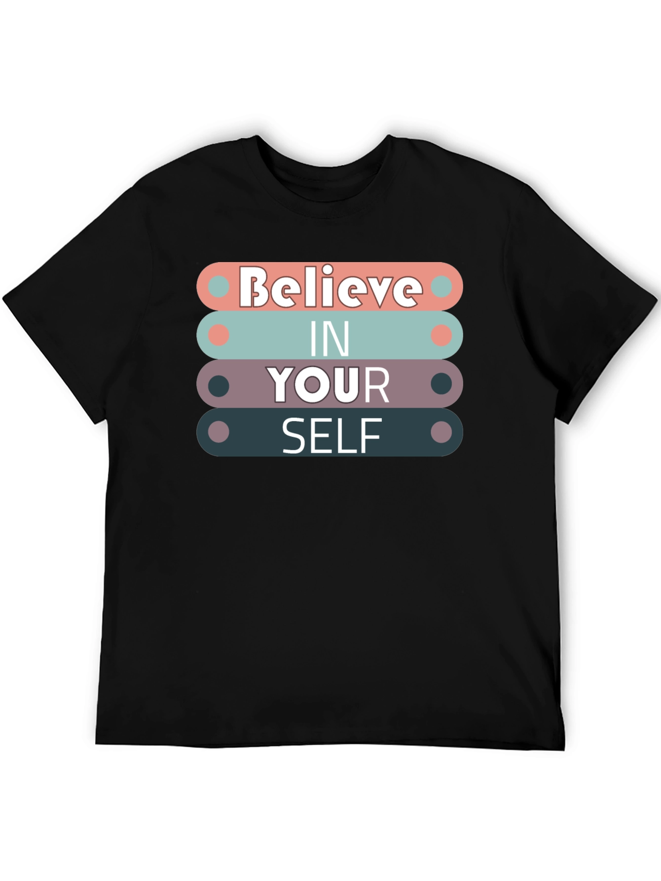 Believe In Yourself Graphic Tee - Motivational Shirt
