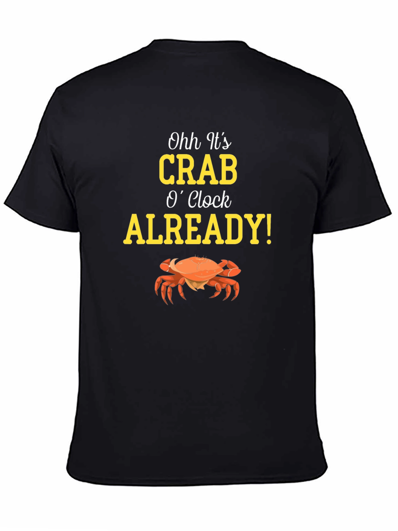 Crab OClock T-Shirt - Funny Seafood Tee