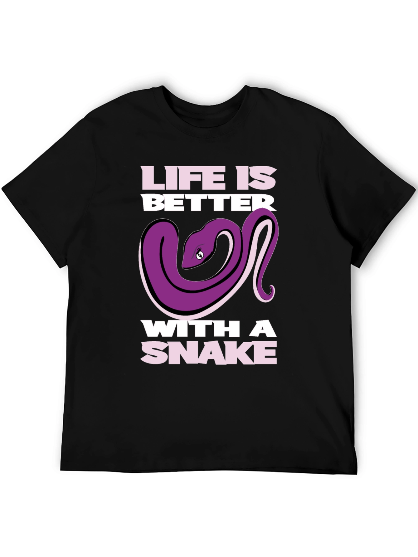 Life is Better with a Snake T-Shirt