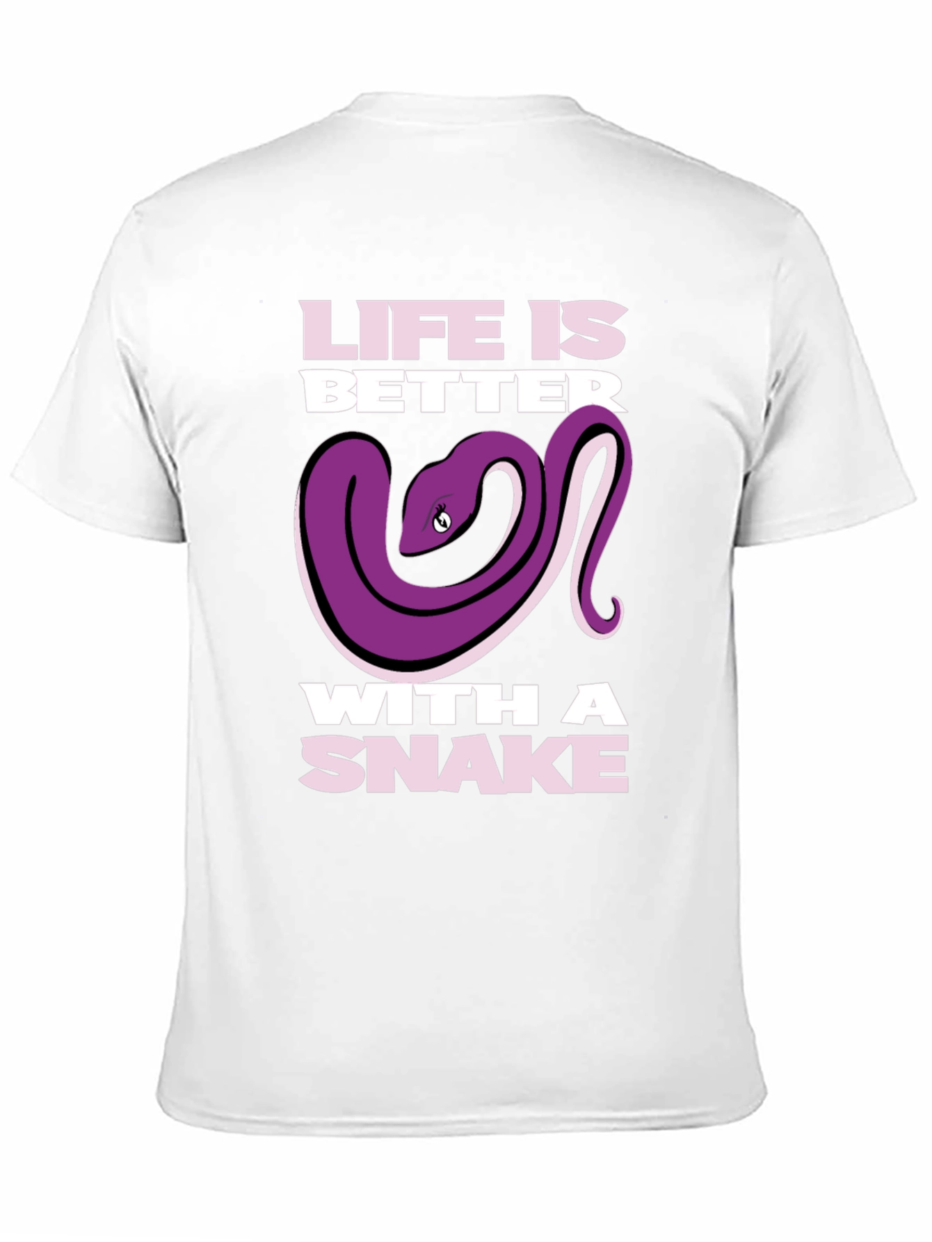 Life is Better with a Snake T-Shirt