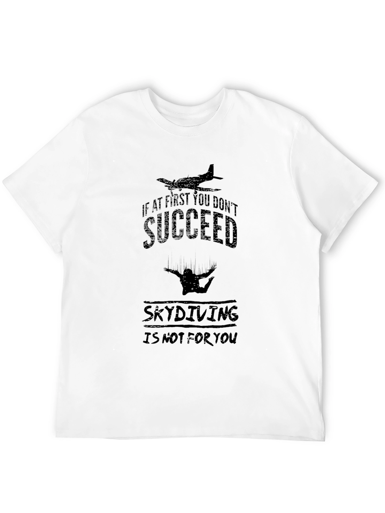 Skydiving Humor Graphic Black Tee
