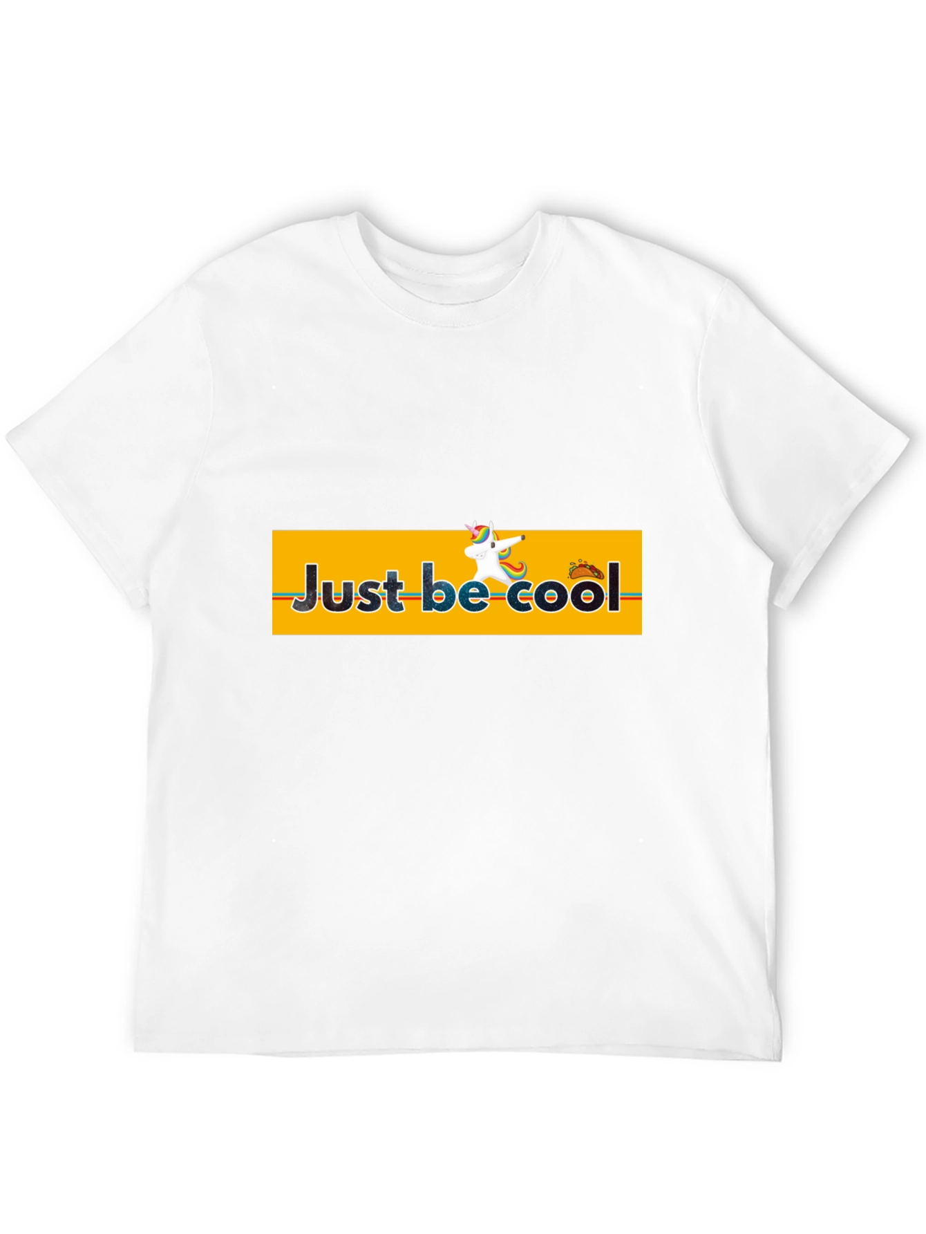Just Be Cool - Graphic T-Shirt