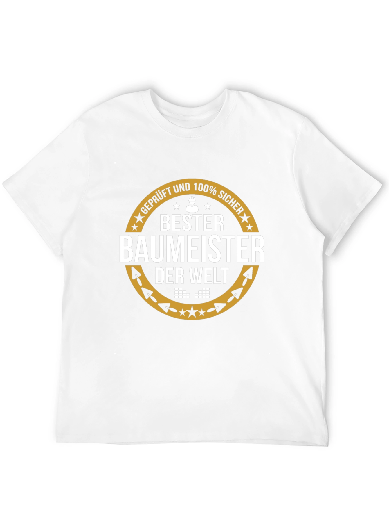 Bester Baumeister T-Shirt - Best Builder Ever!
