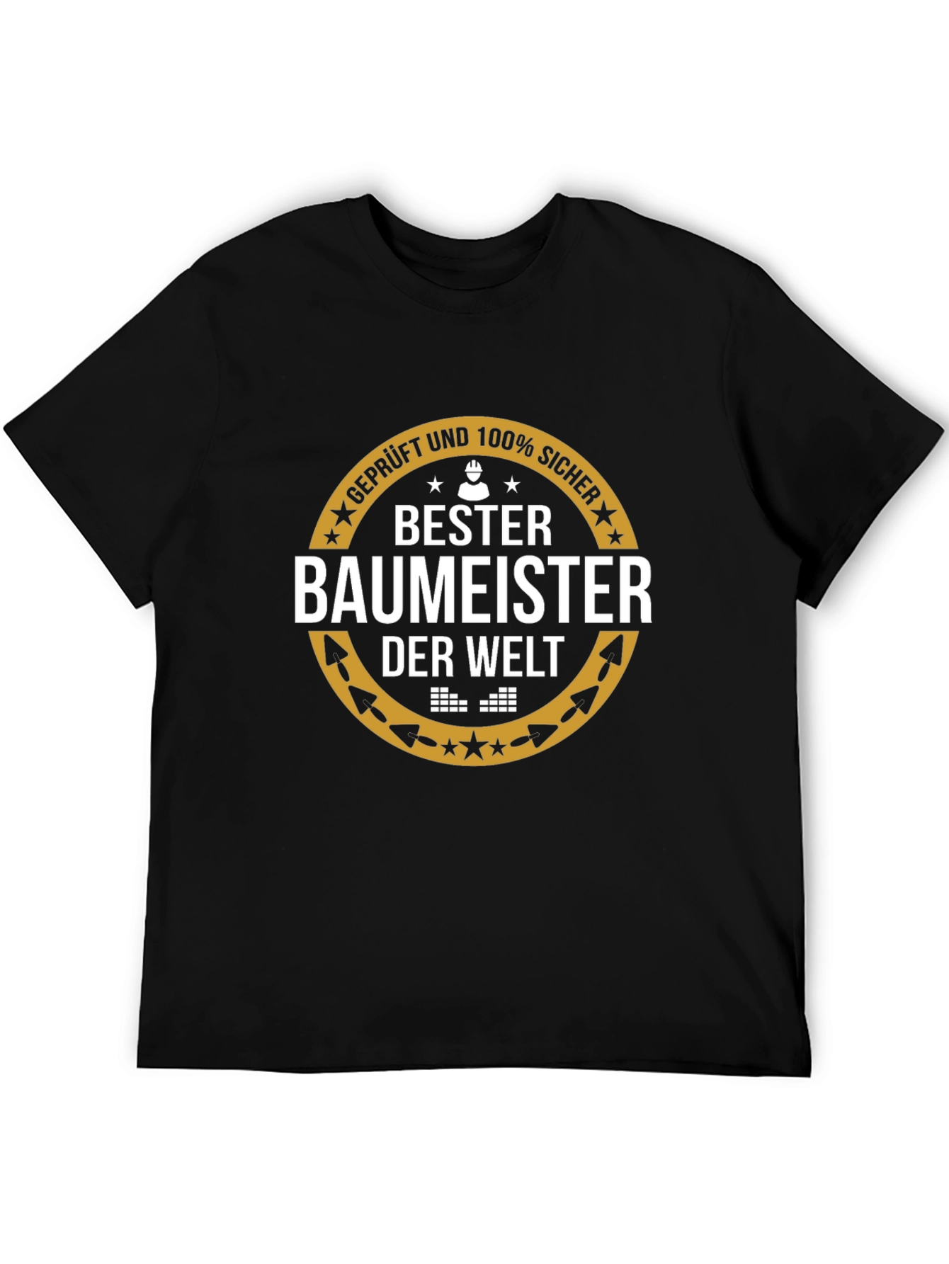 Bester Baumeister T-Shirt - Best Builder Ever!