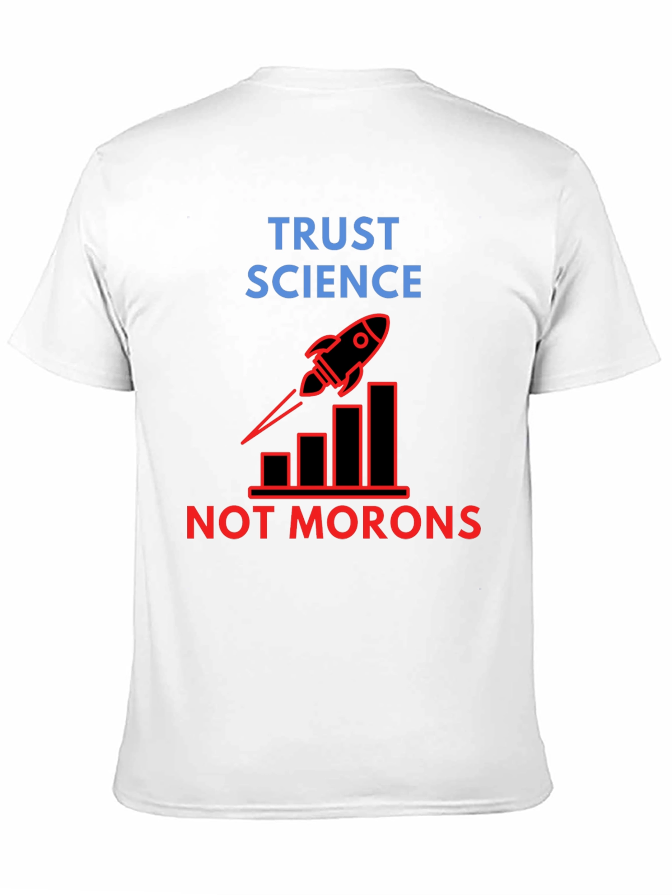 Trust Science T-Shirt - Unisex Graphic Tee