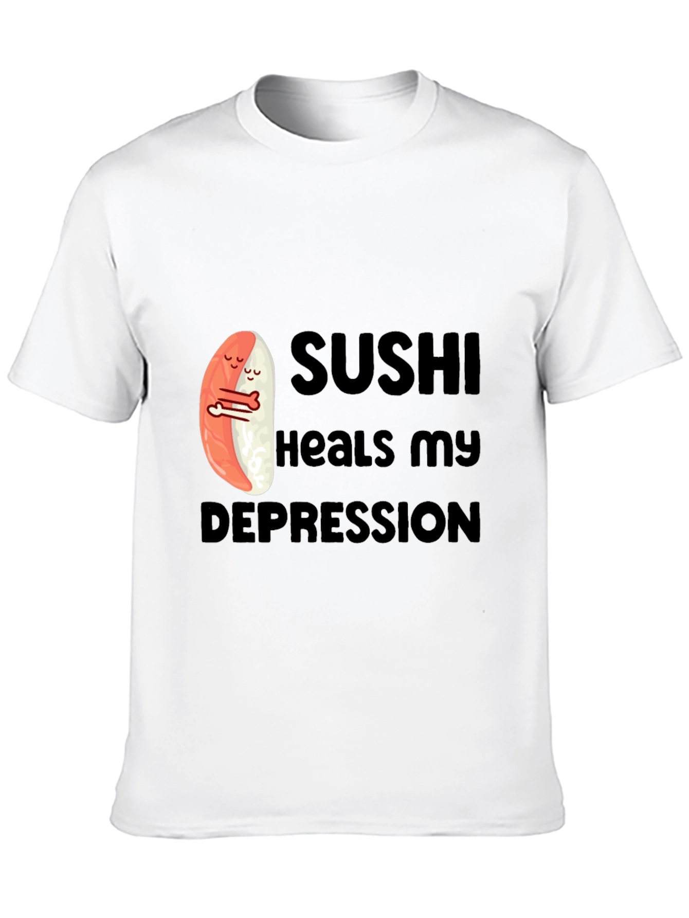 Sushi Heals My Depression Graphic T-Shirt