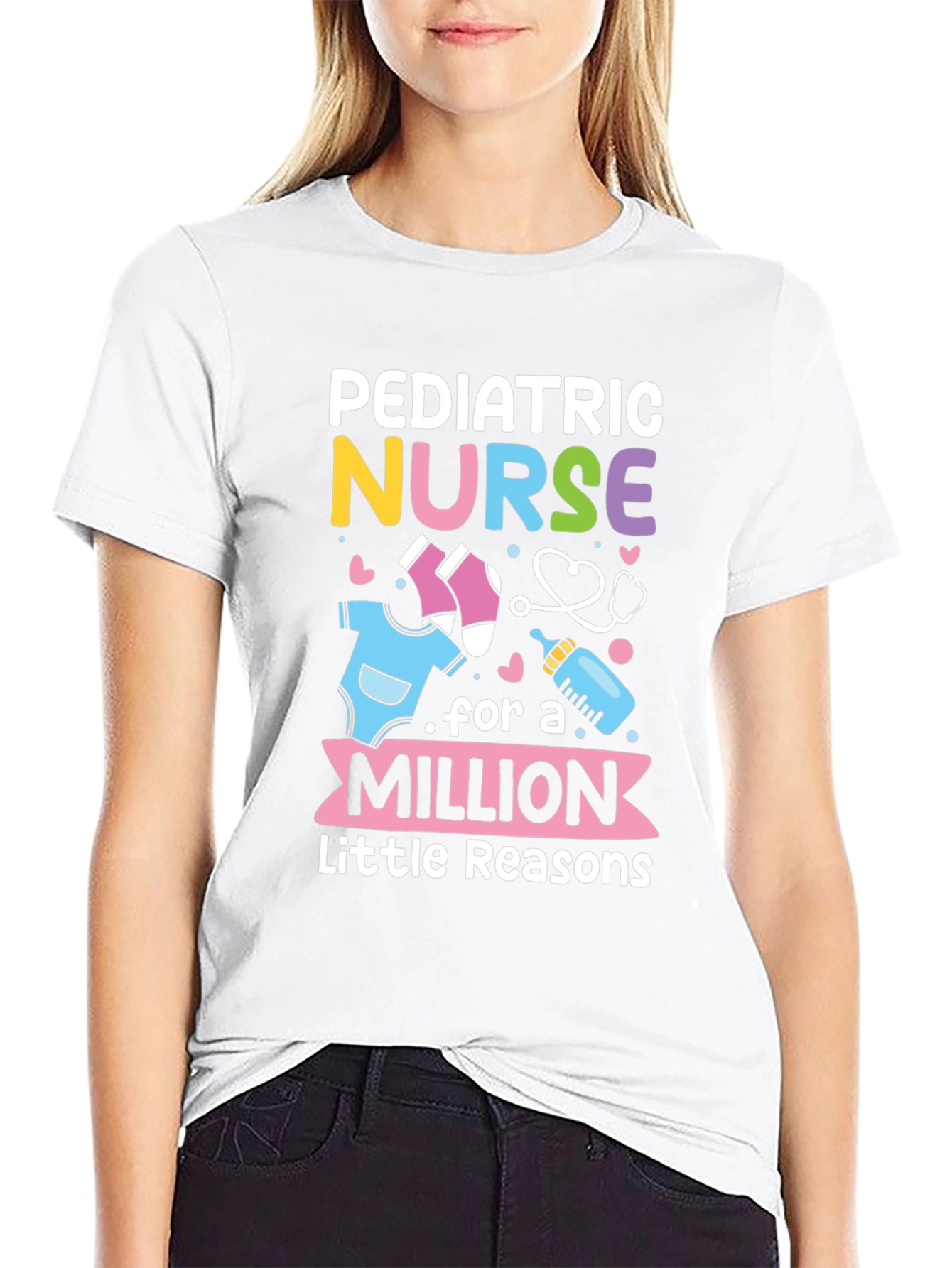 Pediatric Nurse T-Shirt - A Million Little Reasons