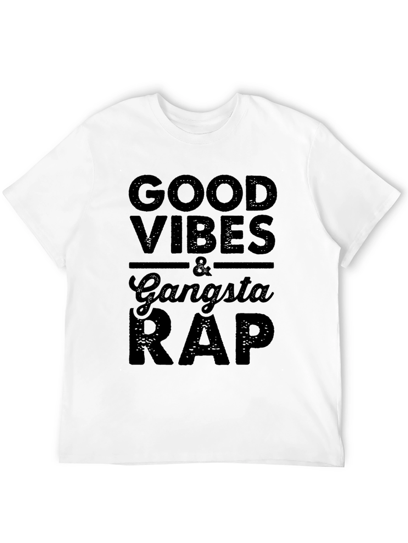 Good Vibes & Gangsta Rap Graphic Tee