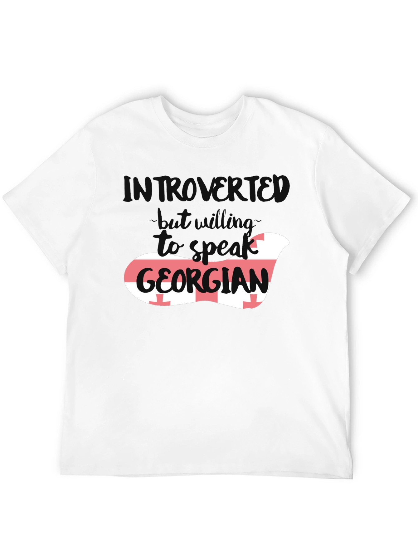 Introvert But Willing to Talk Georgian Flag T-Shirt