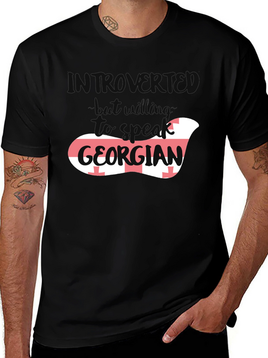 Introvert But Willing to Talk Georgian Flag T-Shirt