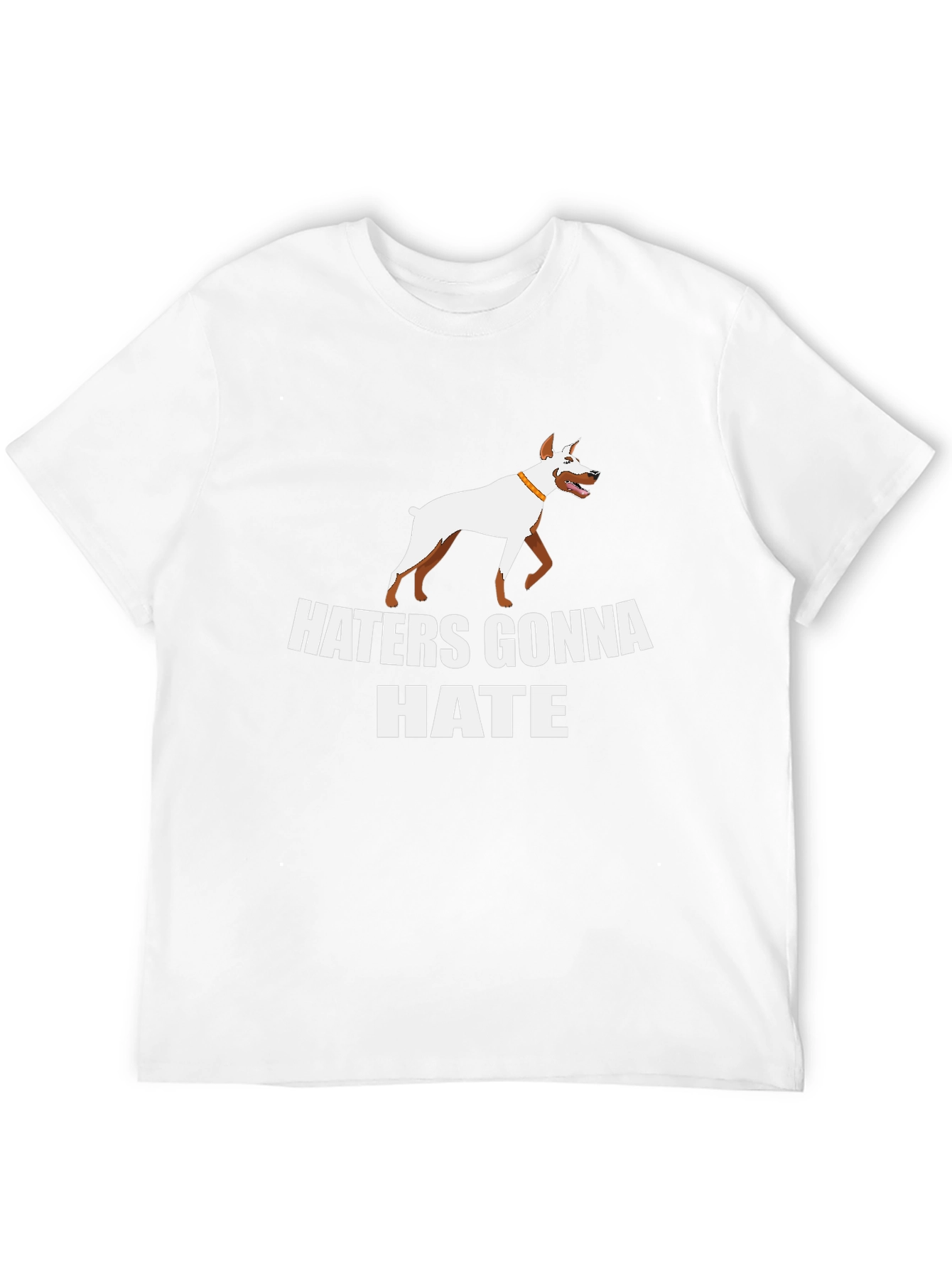 Haters Gonna Hate Dog Graphic T-Shirt