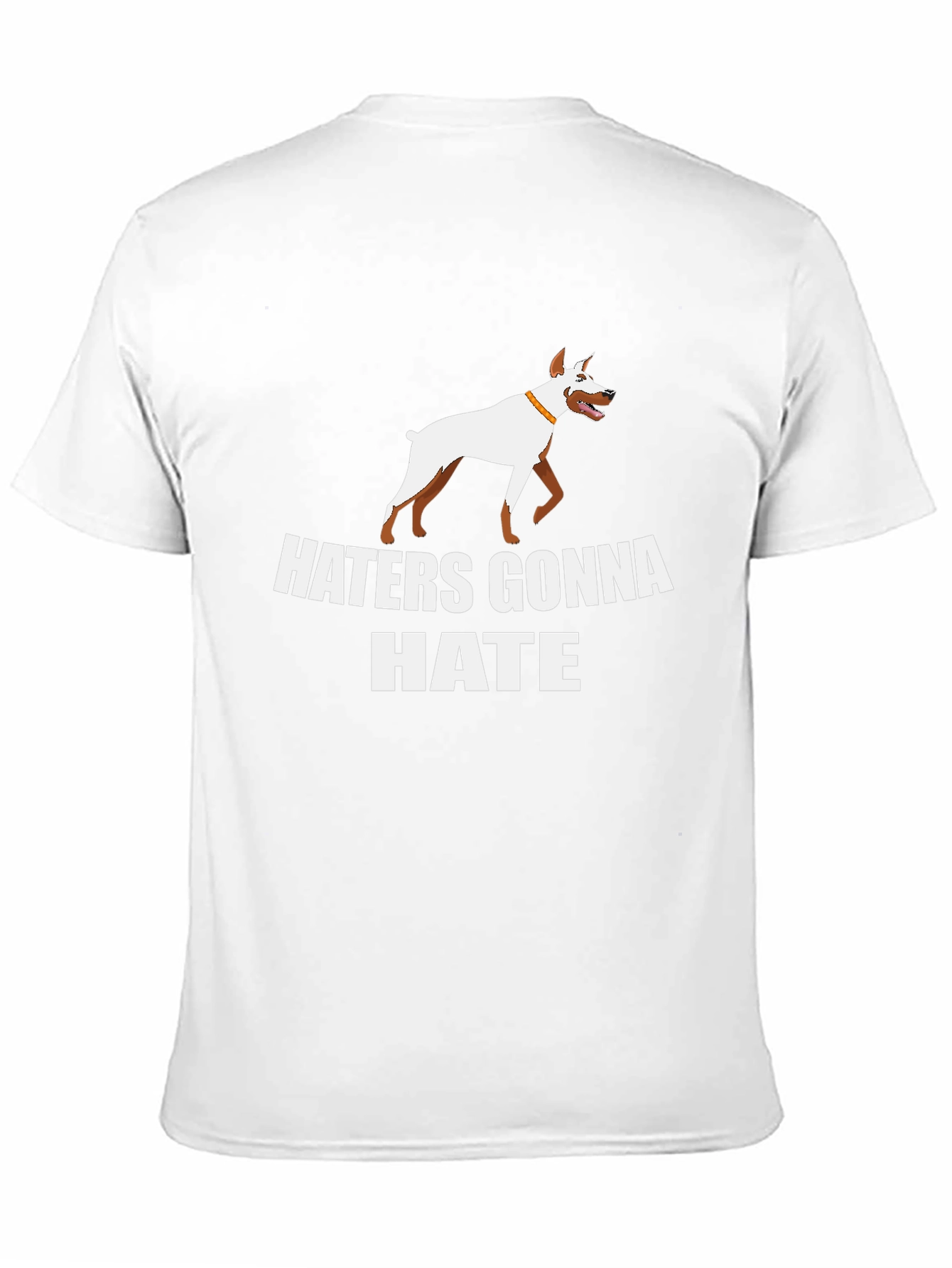 Haters Gonna Hate Dog Graphic T-Shirt