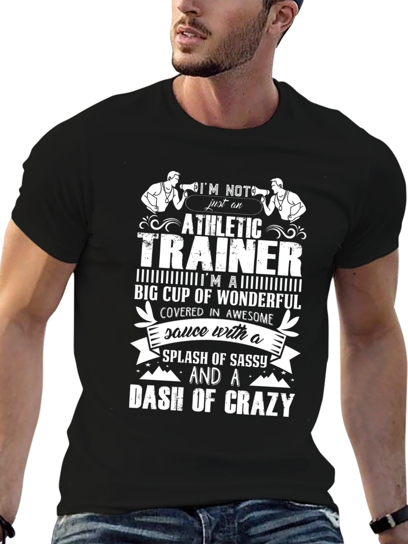Athletic Trainer Crazy Sassy T-Shirt