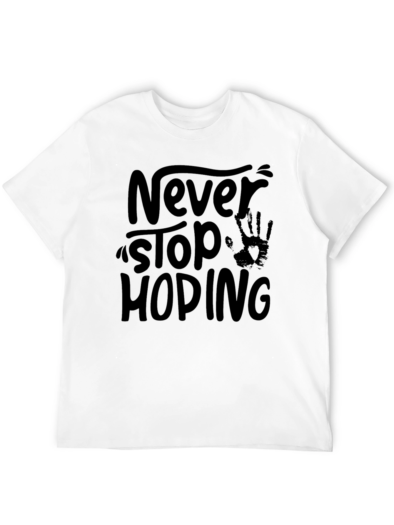 Never Stop Hoping Black Graphic T-Shirt