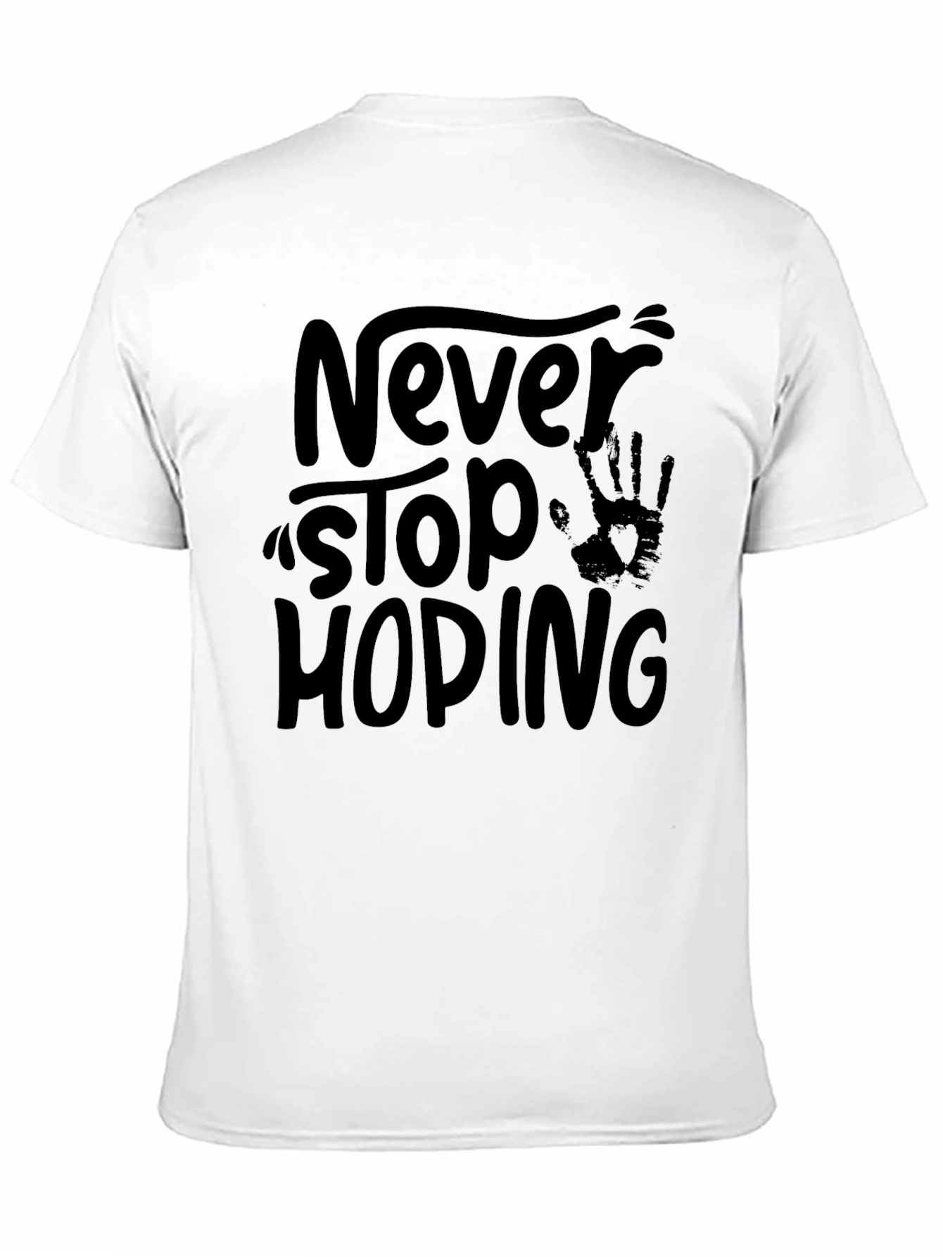 Never Stop Hoping Black Graphic T-Shirt