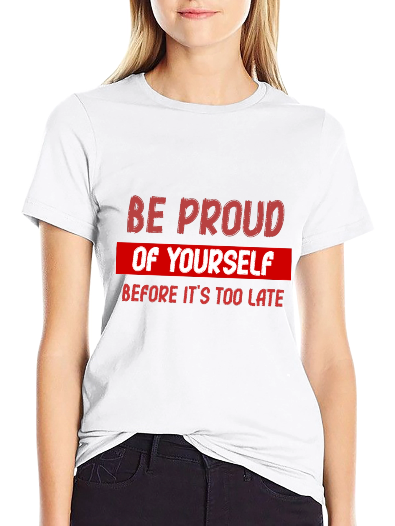 Be Proud Graphic Tee - Motivational Short Sleeve
