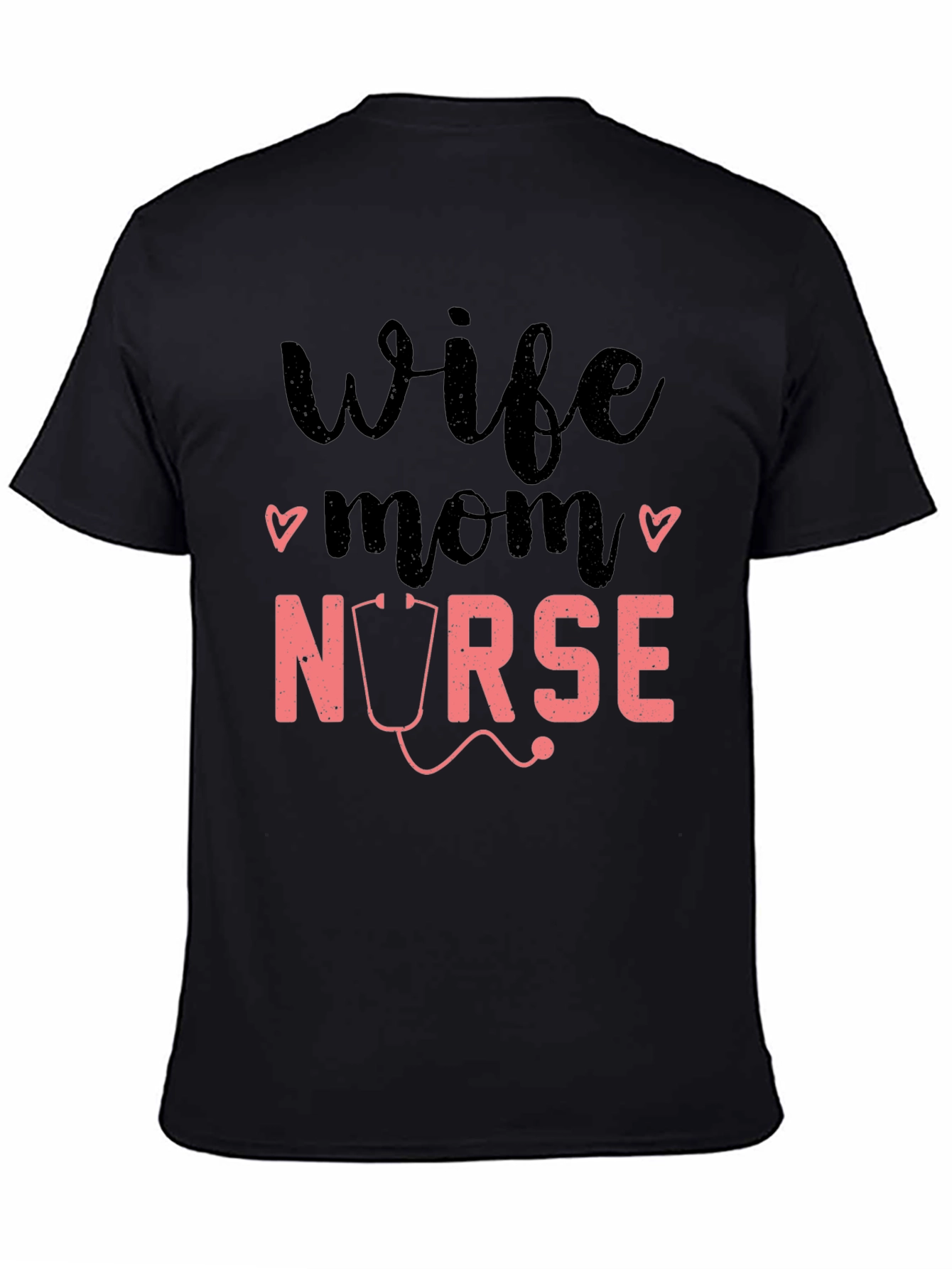 Wife Mom Nurse Graphic Tee