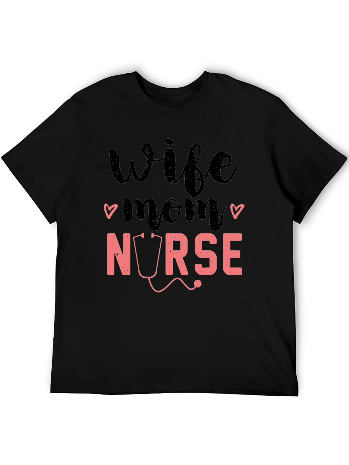 Wife Mom Nurse Graphic Tee