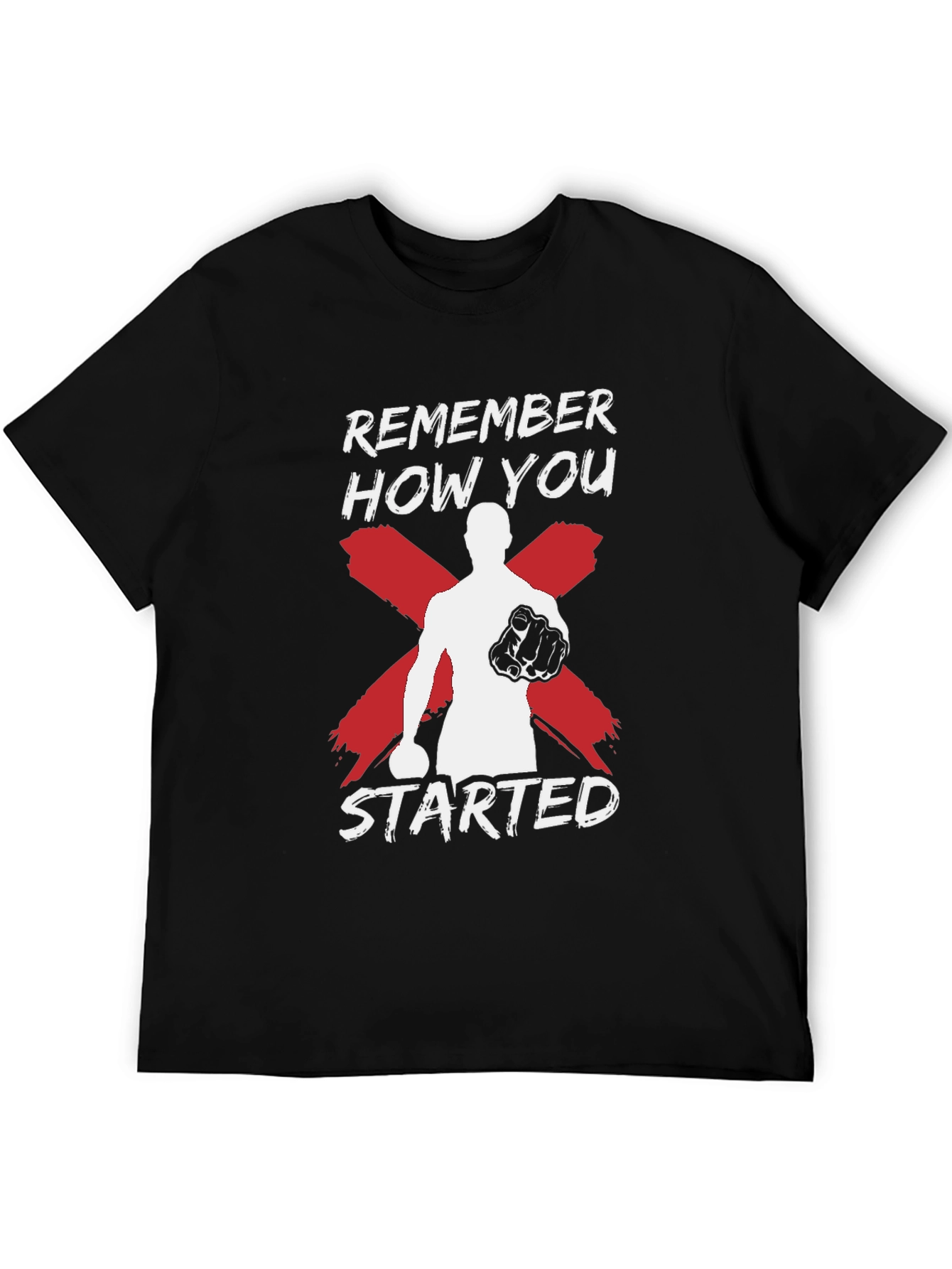 Remember How You Started Mens Graphic Tee
