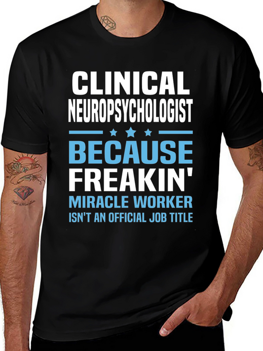Clinical Neuropsychologist T-Shirt