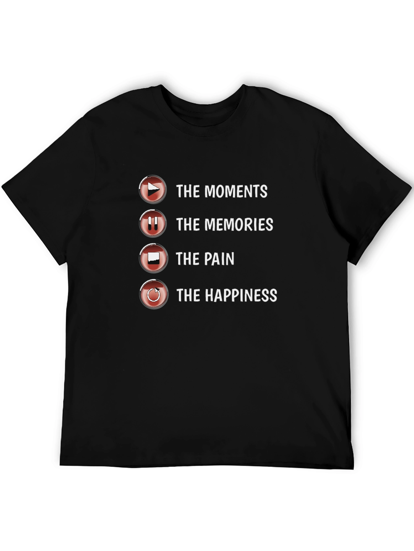 Moments Memories Pain Happiness Graphic Tee