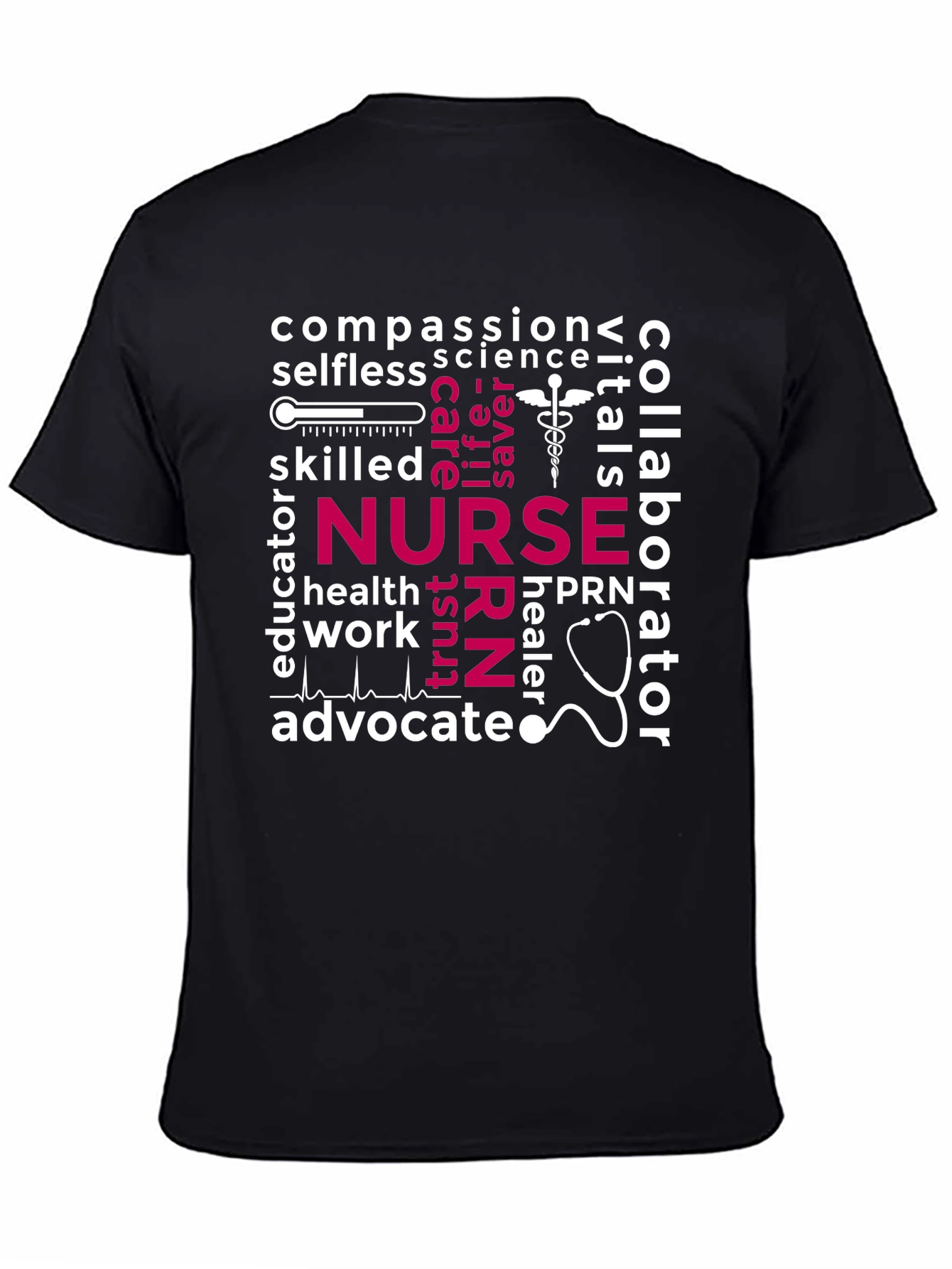 Nurse Word Art T-Shirt - Compassion Selfless Advocate