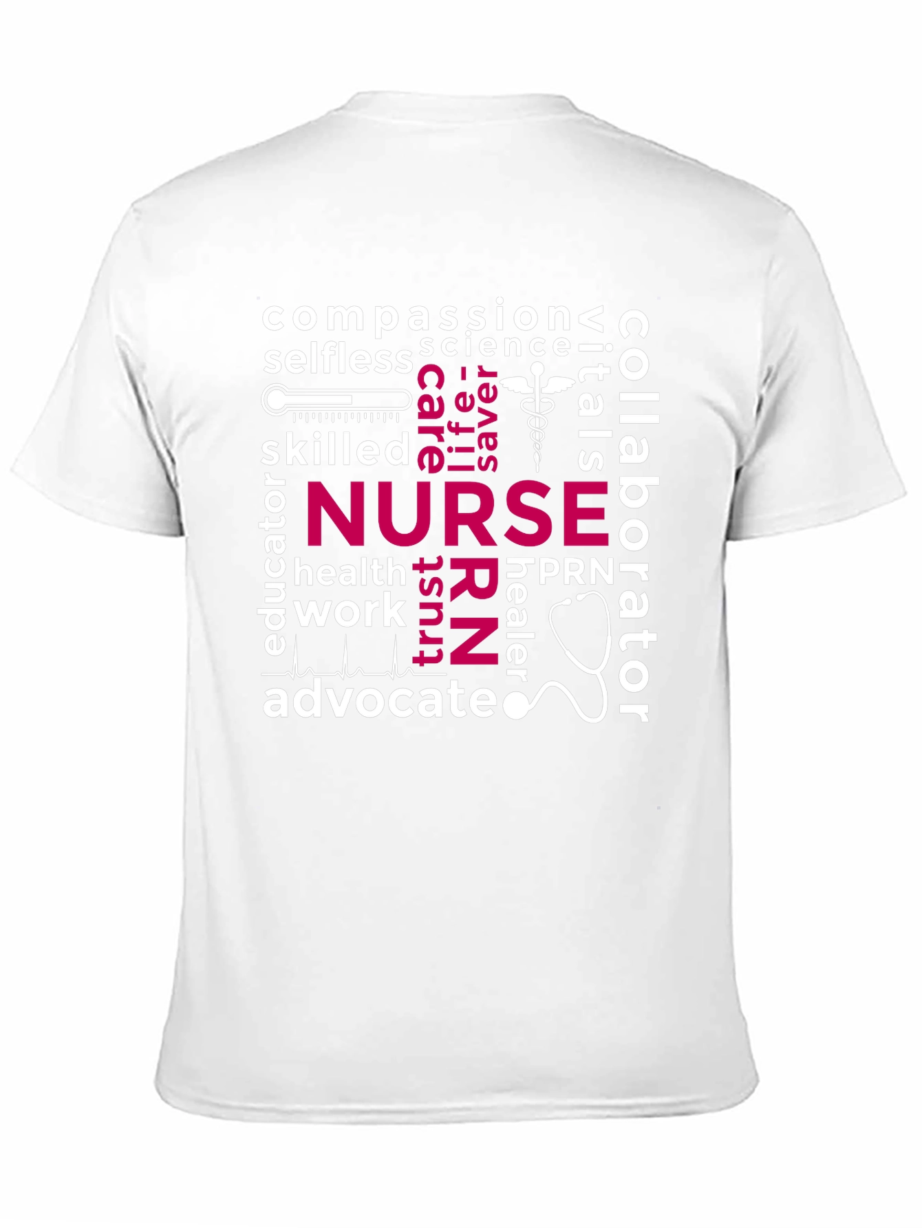 Nurse Word Art T-Shirt - Compassion Selfless Advocate