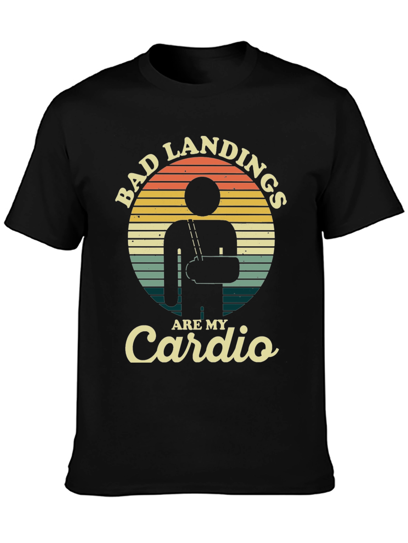Bad Landings Are My Cardio Graphic Tee