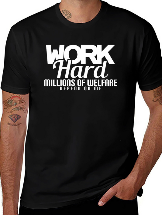 Work Hard Slogan T-Shirt