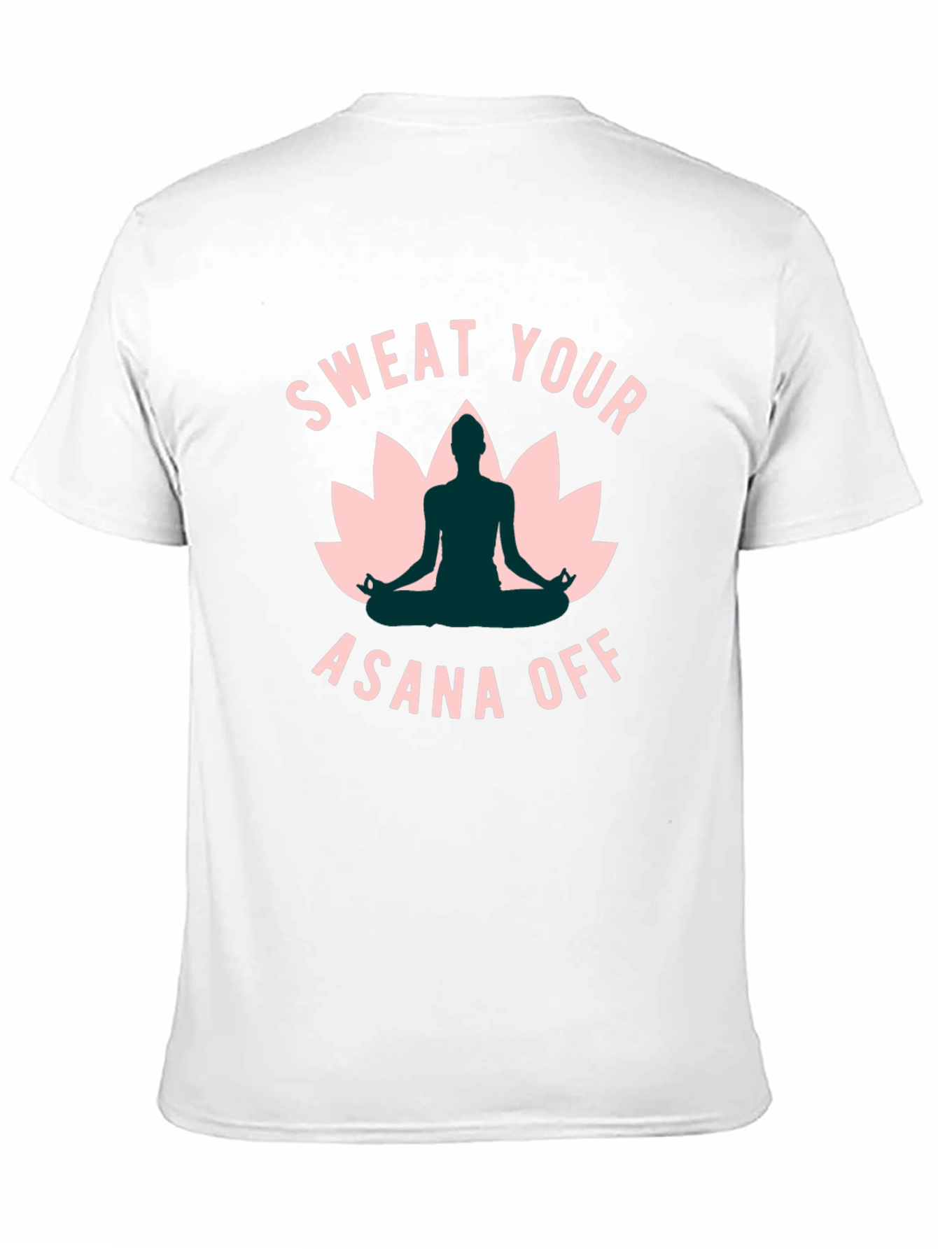 Sweat Your Asana Off Yoga Graphic Tee