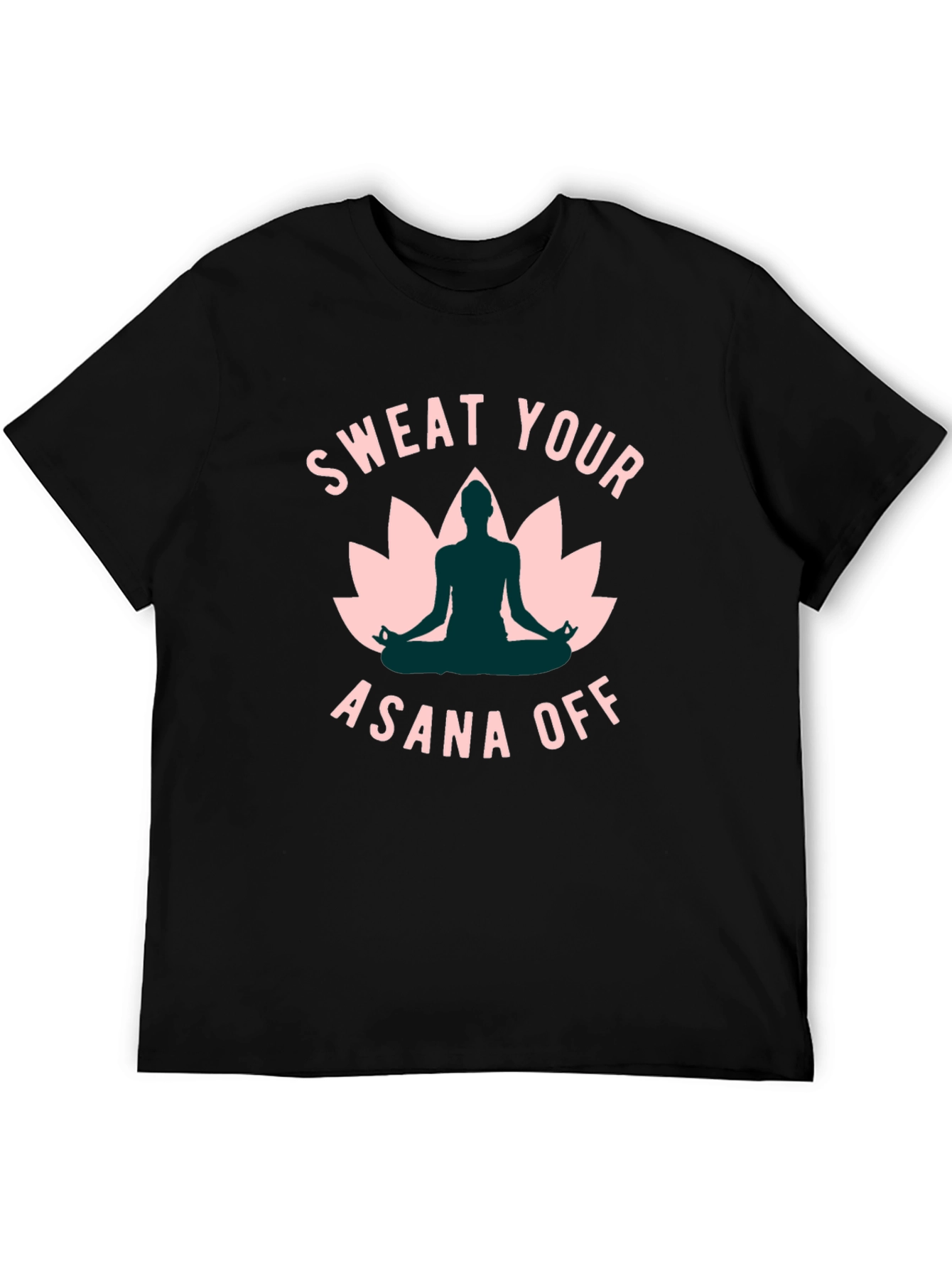 Sweat Your Asana Off Yoga Graphic Tee