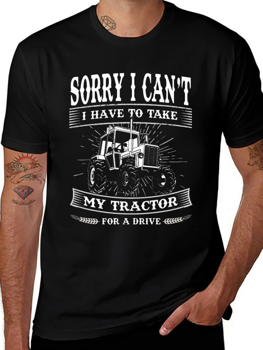 Sorry I Cant Tractor Graphic Tee