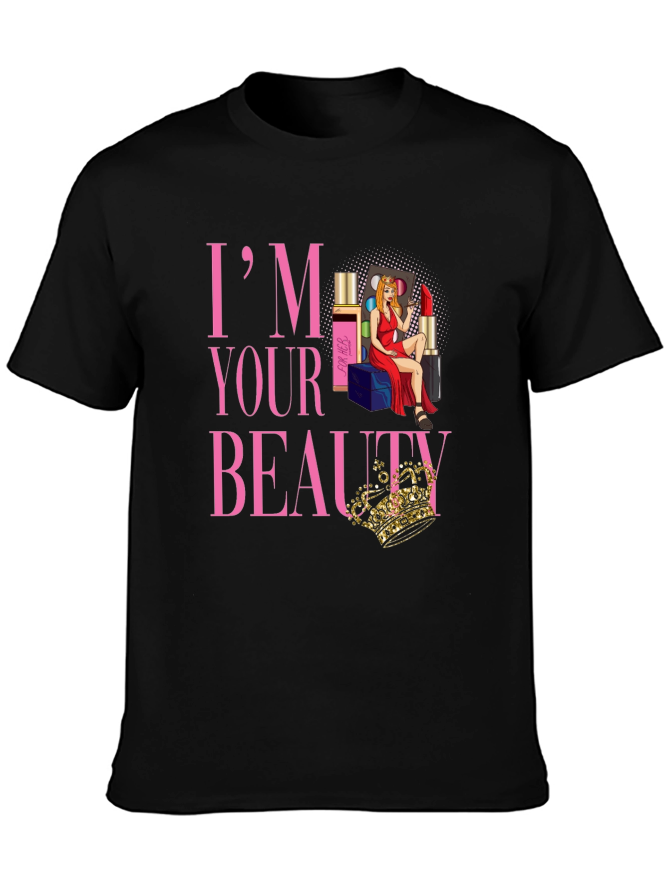 Im Your Beauty T-Shirt