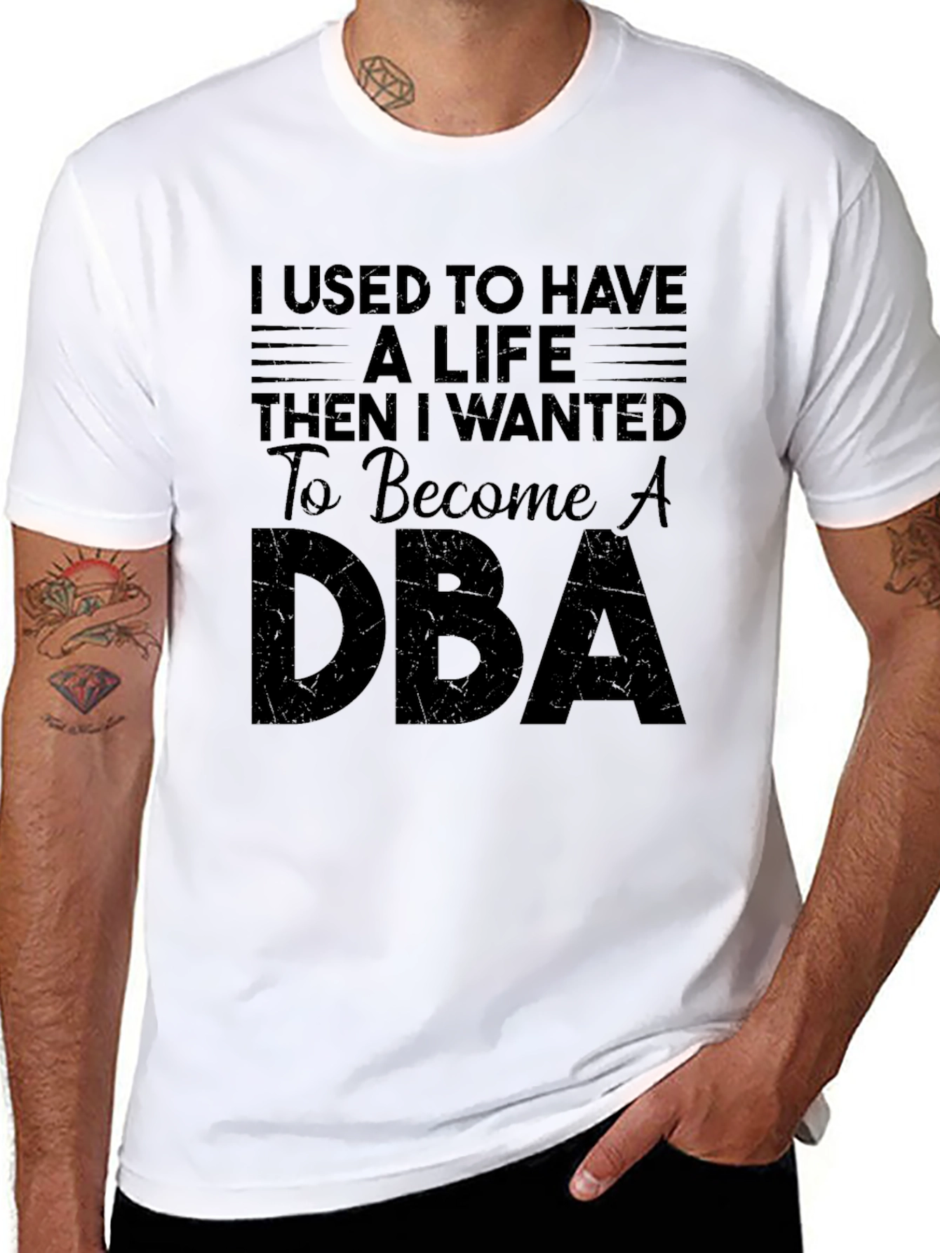 I Used to Have A Life DBA T-Shirt