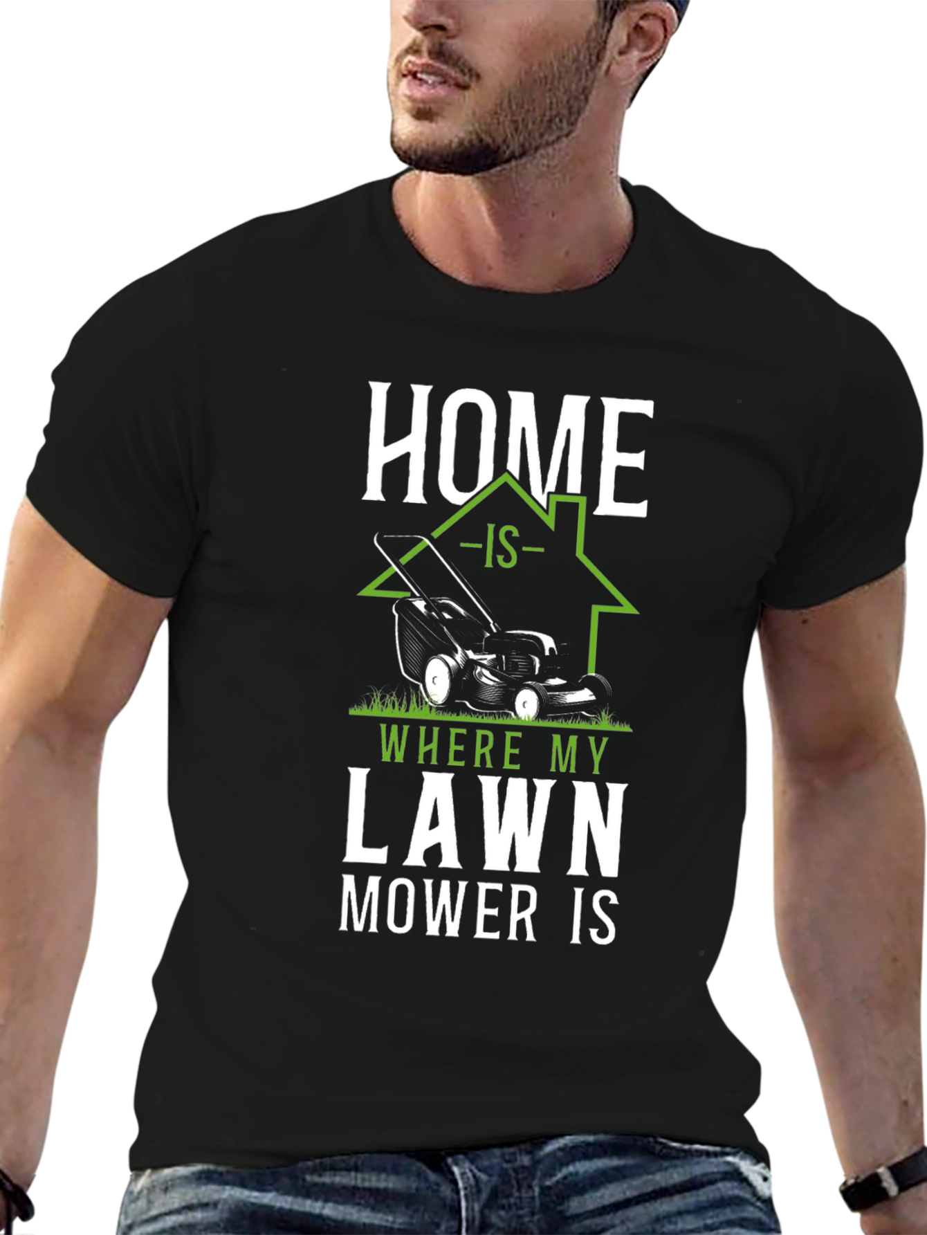 Home is Where My Lawn Mower Is T-Shirt