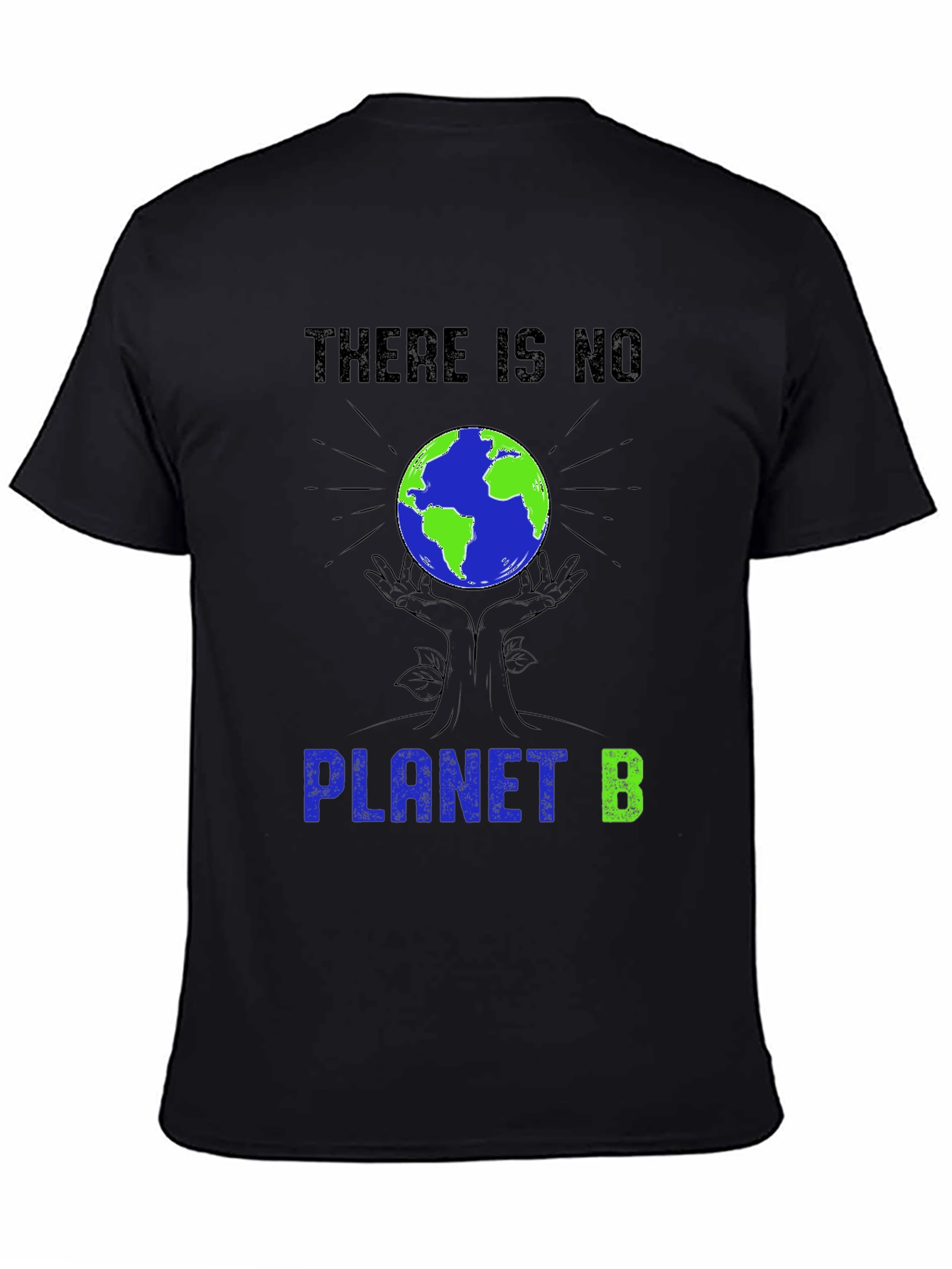 There is No Planet B Earth Graphic T-Shirt