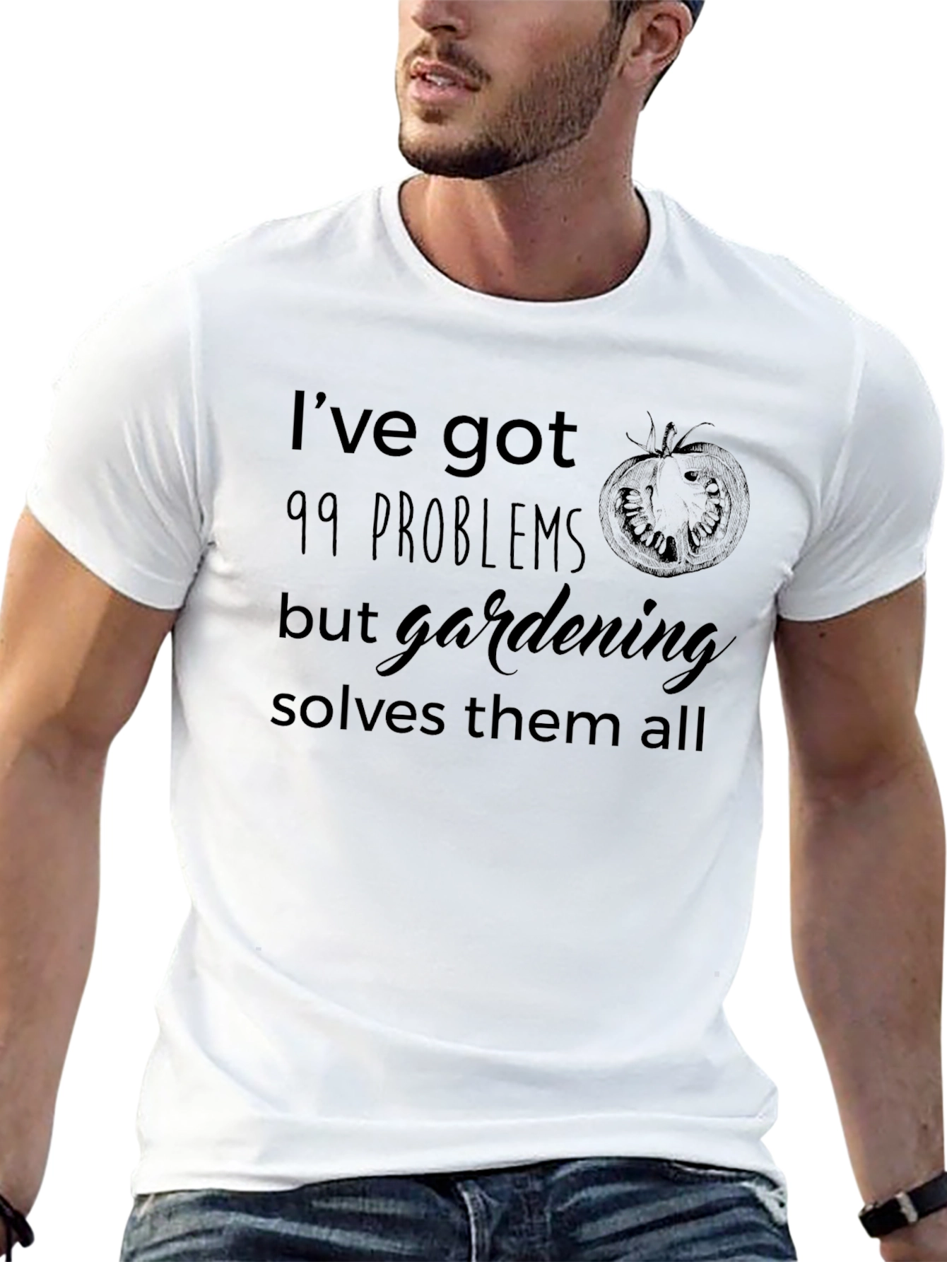 Gardening Solves Problems T-Shirt