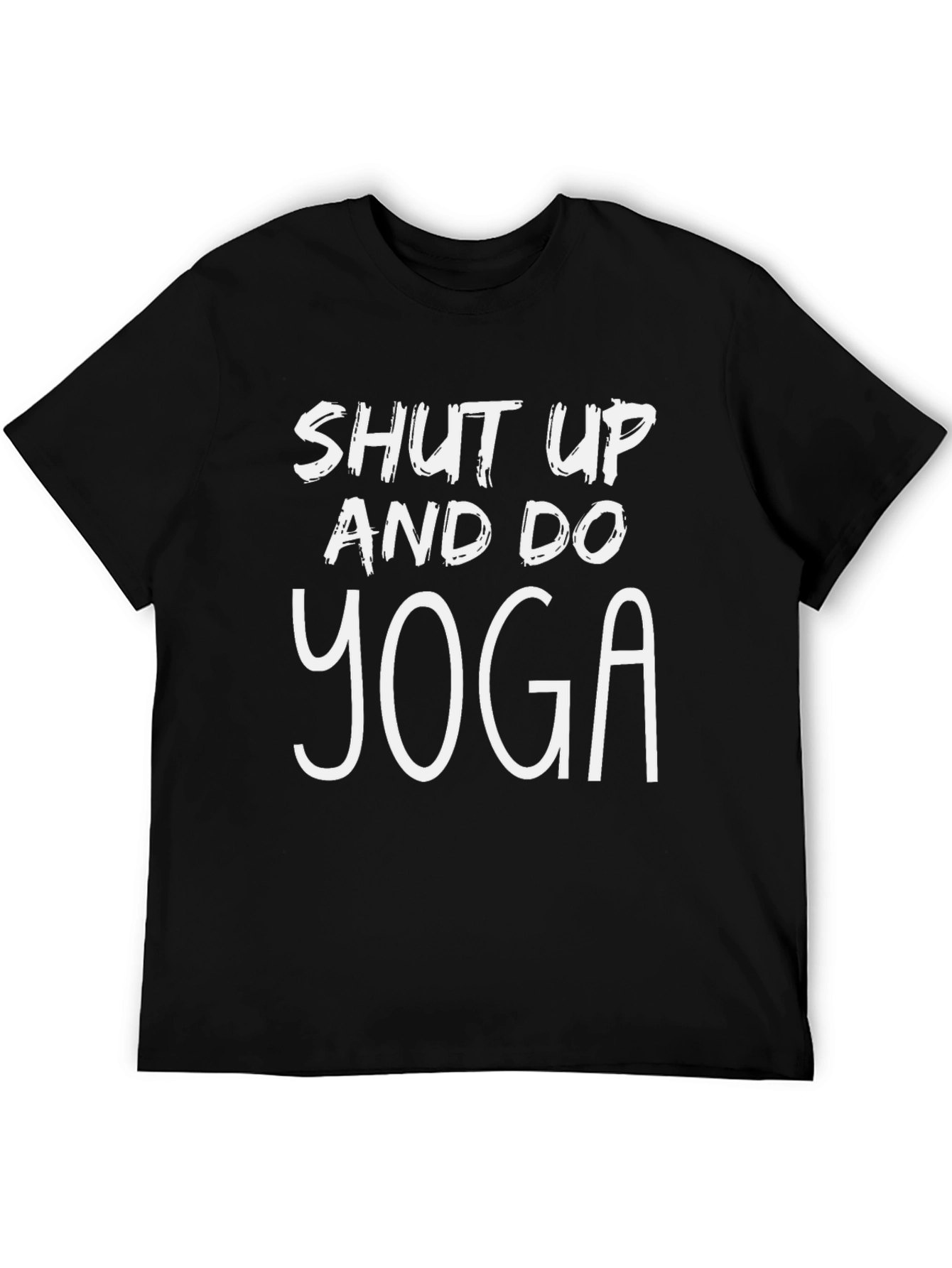 Shut Up and Do Yoga Black T-Shirt