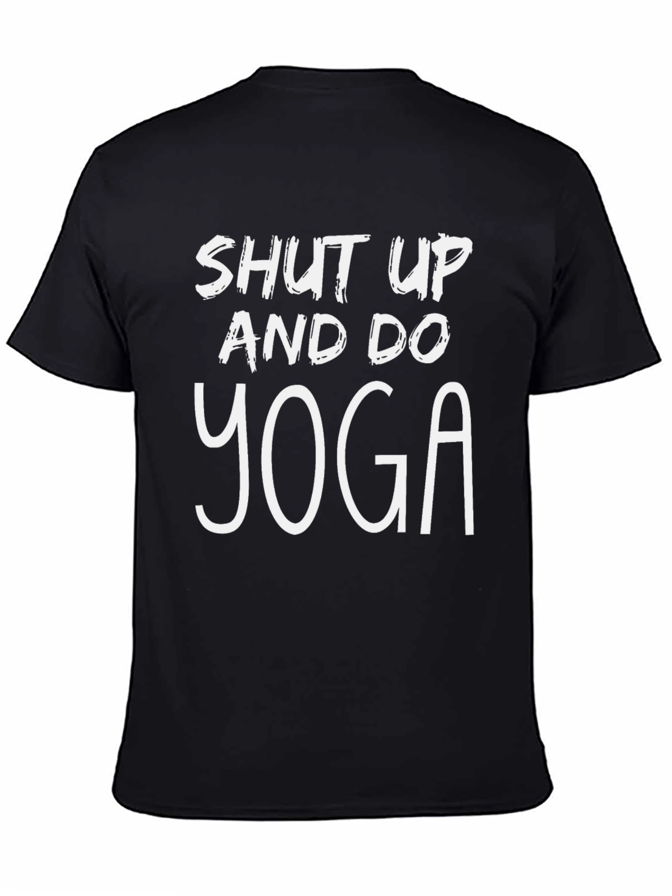Shut Up and Do Yoga Black T-Shirt